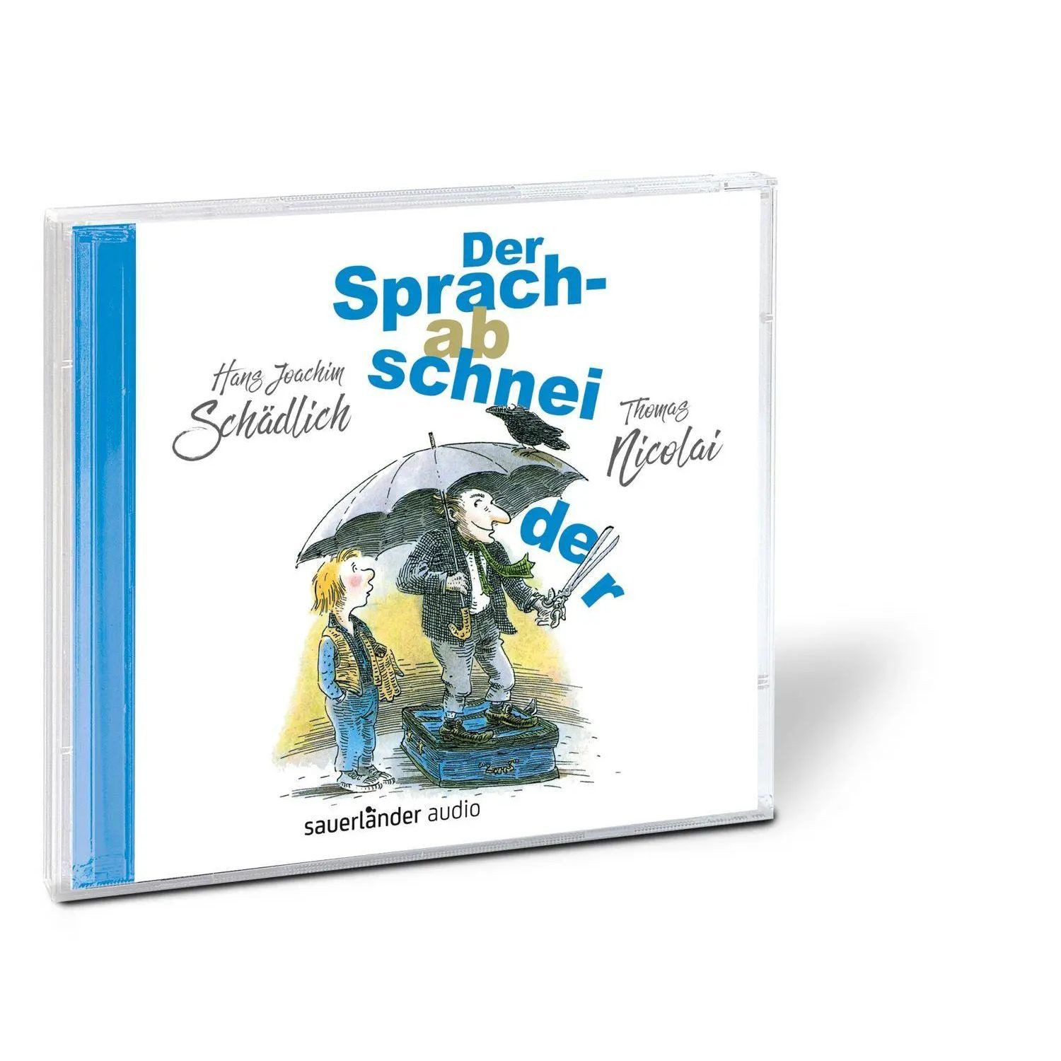 Hörspiel Der Sprachabschneider
