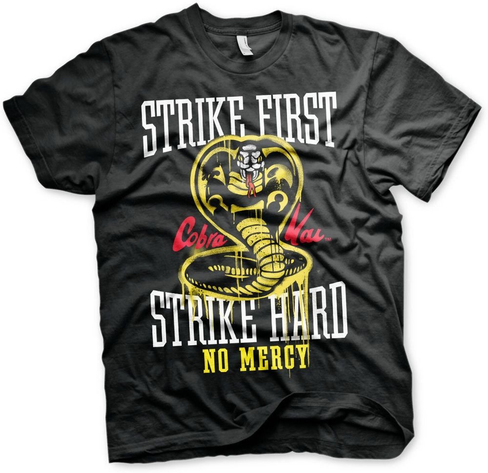 Cobra Kai T-Shirt Strike First Strike Hard No Mercy T-Shirt