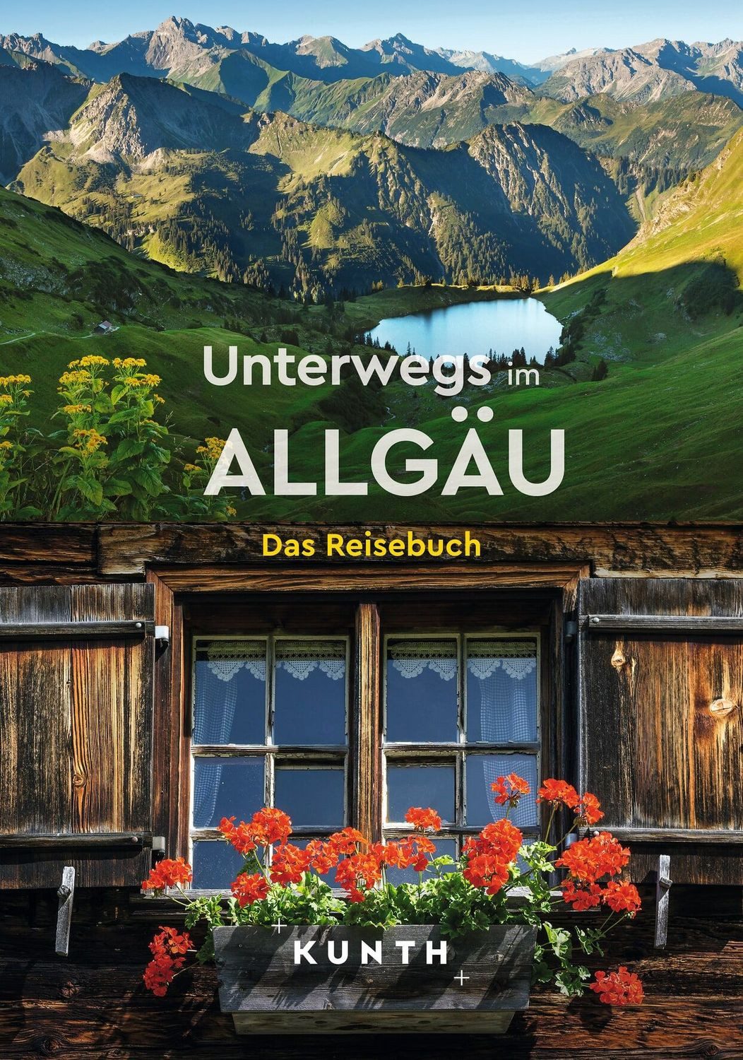 KUNTH Unterwegs im Allgäu / Kunth Verlag