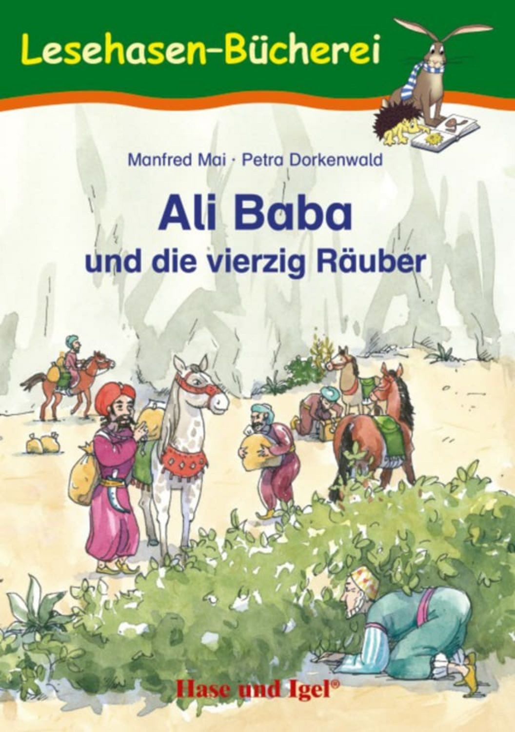 Ali Baba und die vierzig Räuber / Manfred Mai