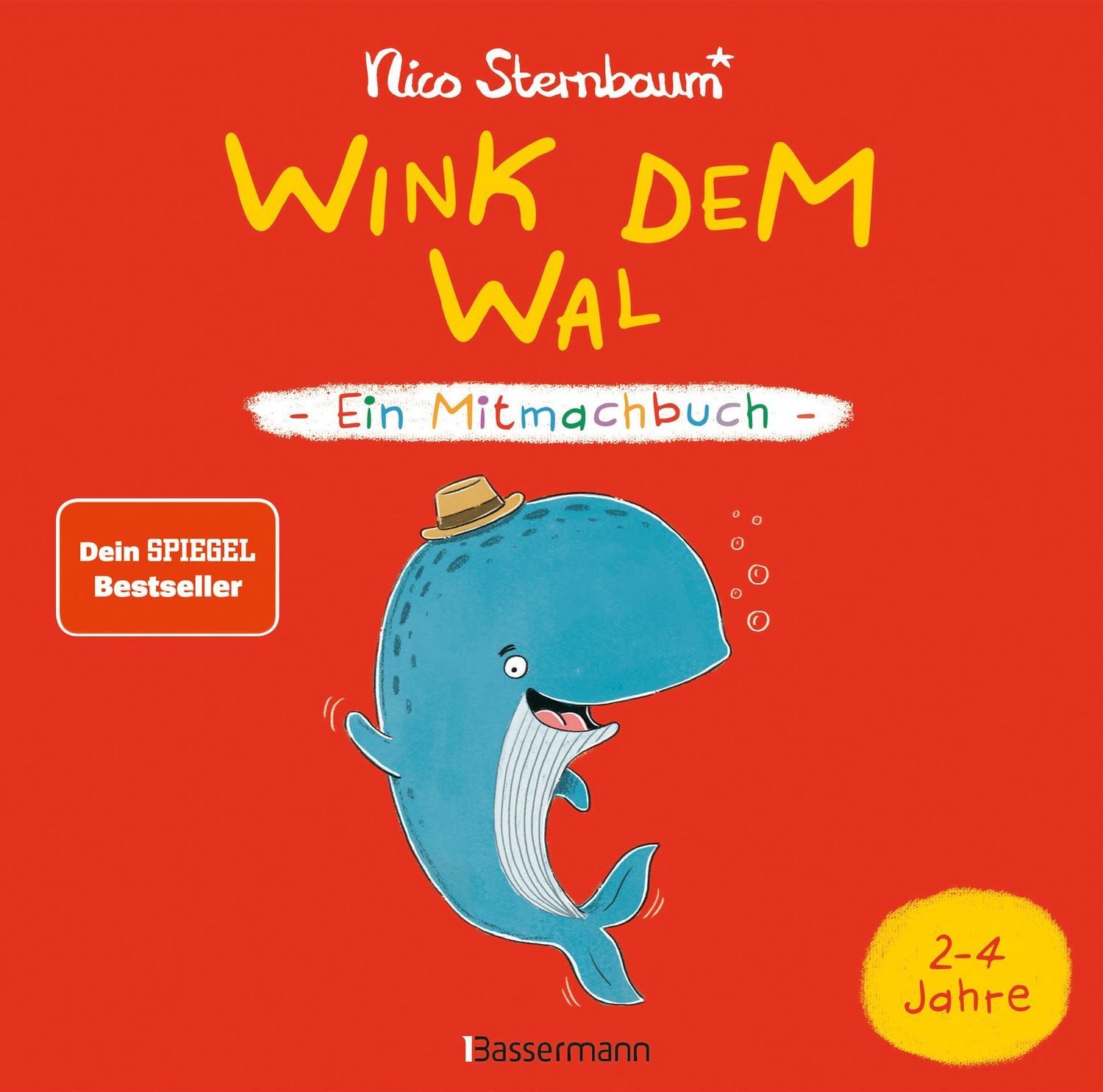 Wink dem Wal - Ein Mitmachbuch zum Schütteln, Schaukeln, Pusten, Klopf / Nico Sternbaum