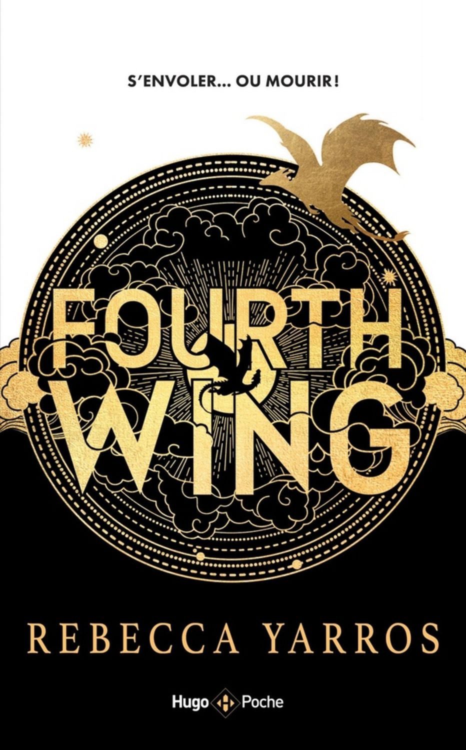 Fourth Wing. Version française / Rebecca Yarros