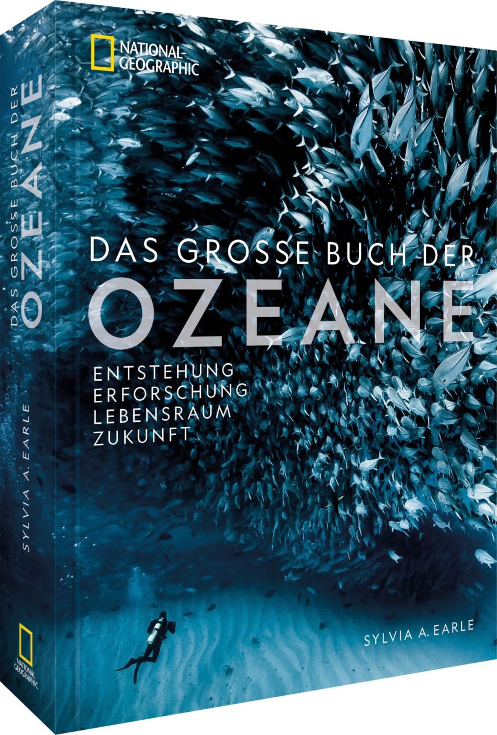 Das große Buch der OZEANE Entstehung - Erforschung - Lebensraum - Zuku / Sylvia Earle