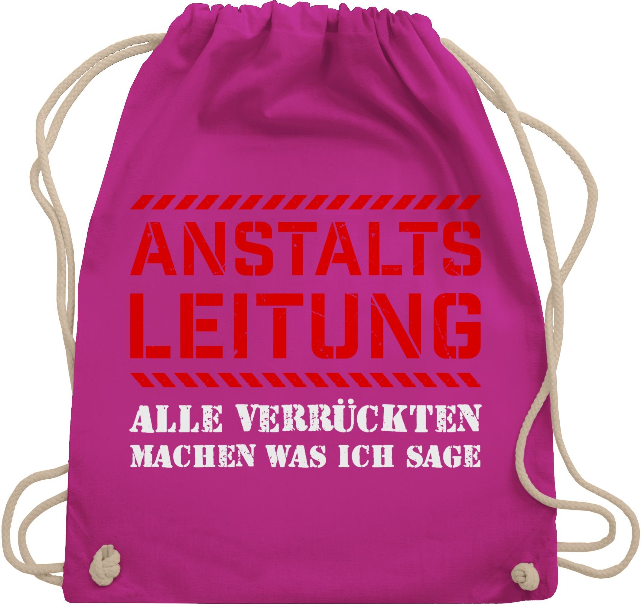Turnbeutel Anstaltsleitung alle machen was ich sage