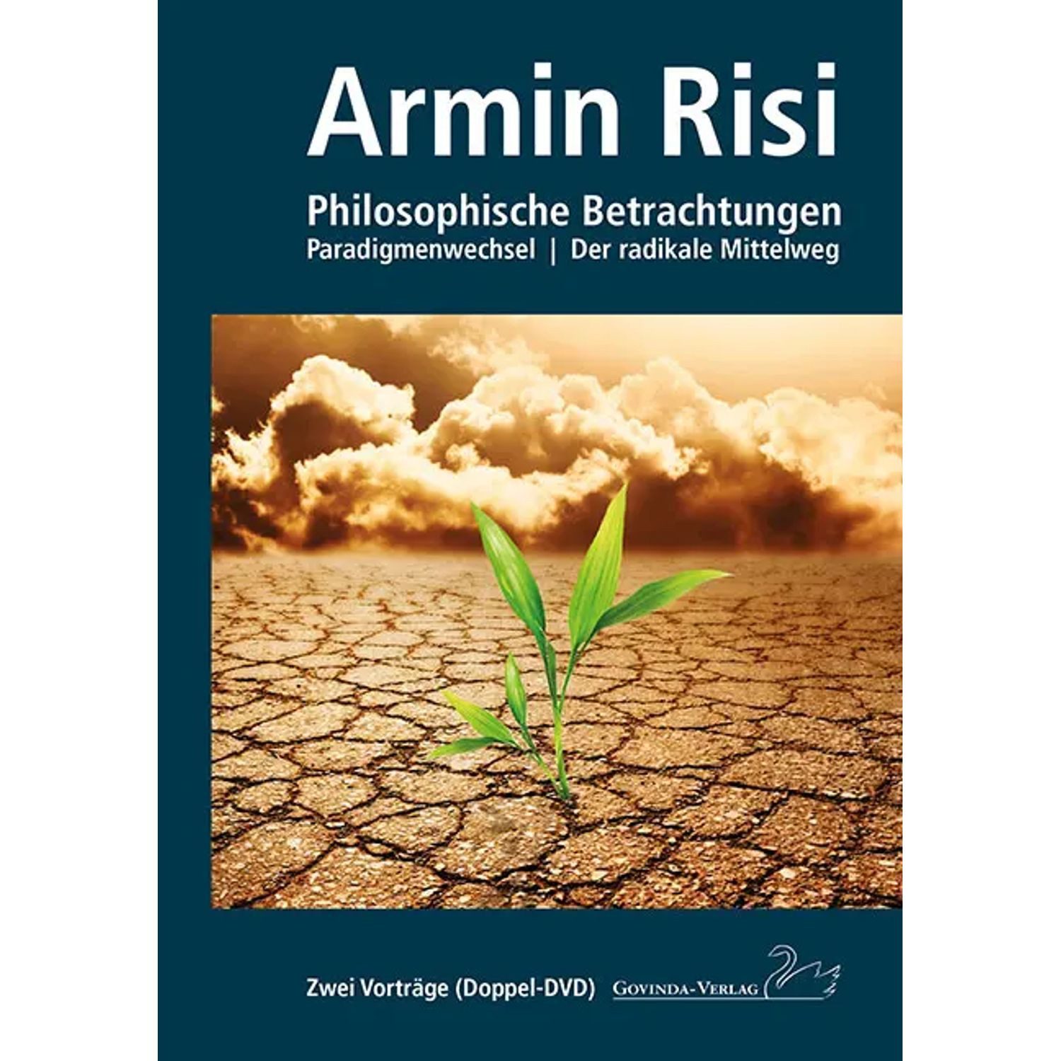 Govinda DVD Philosophische Betrachtungen