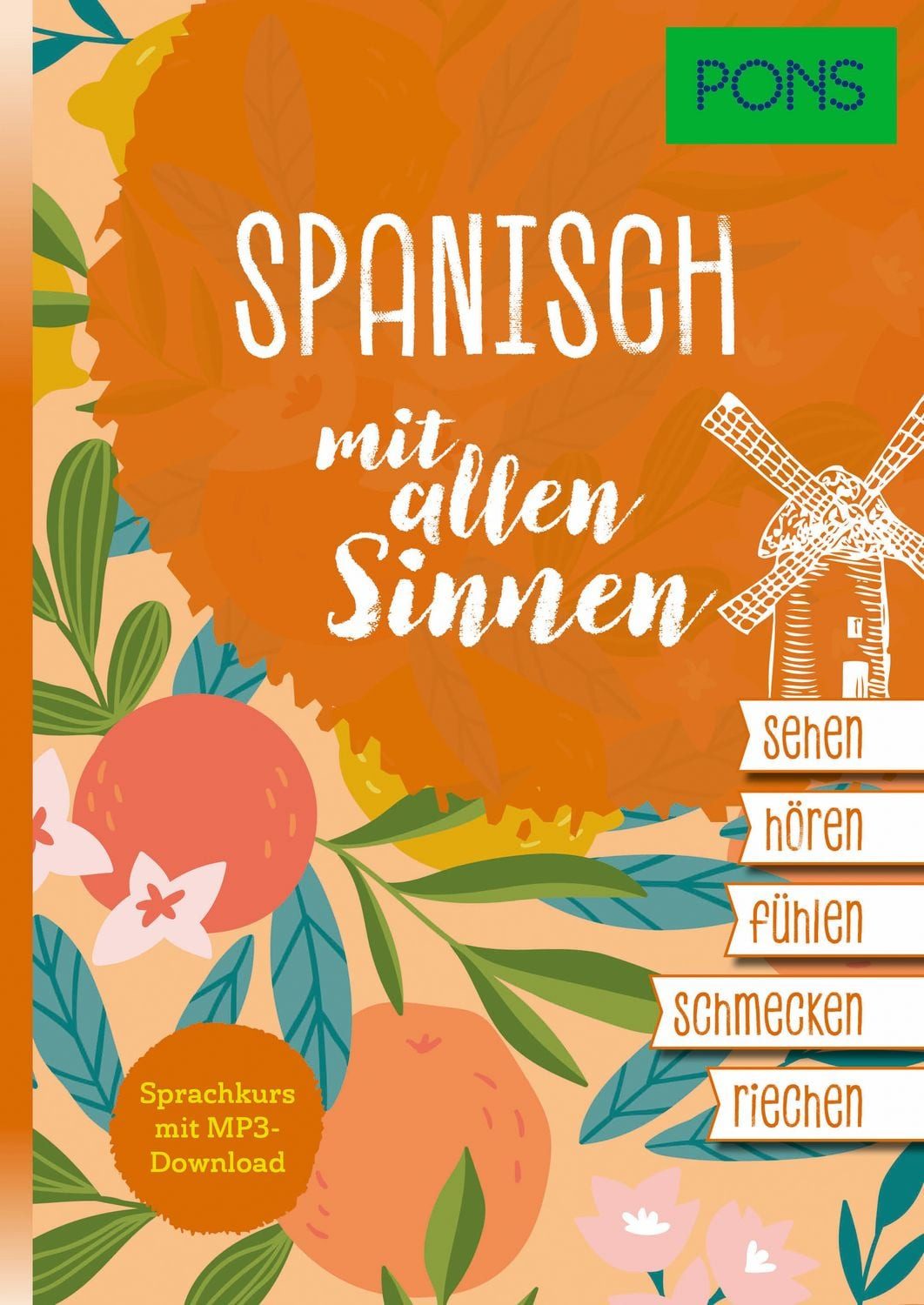 PONS Spanisch mit allen Sinnen / diverse