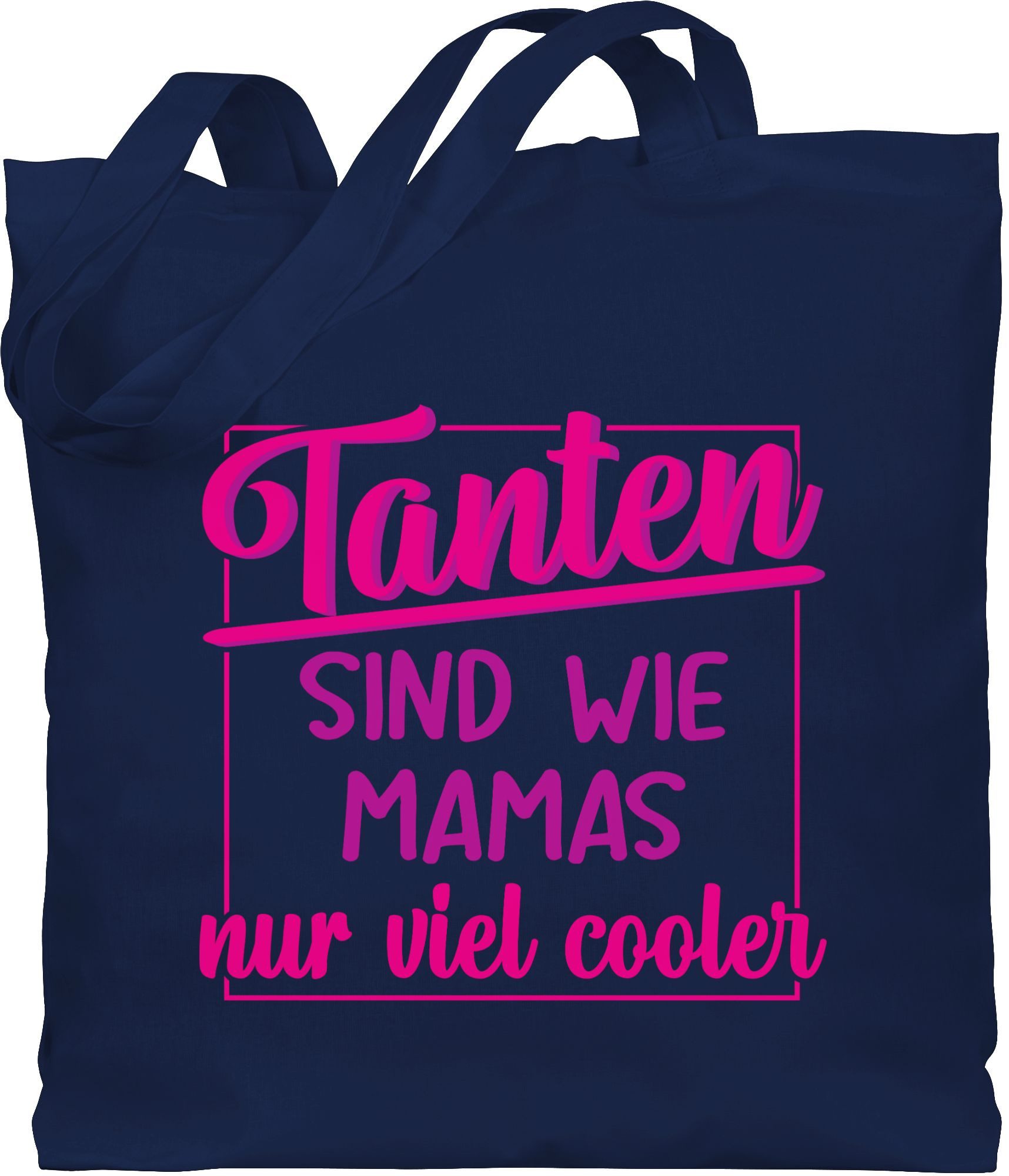 Shirtracer Umhängetasche Tanten sind wie Mamas nur viel cooler