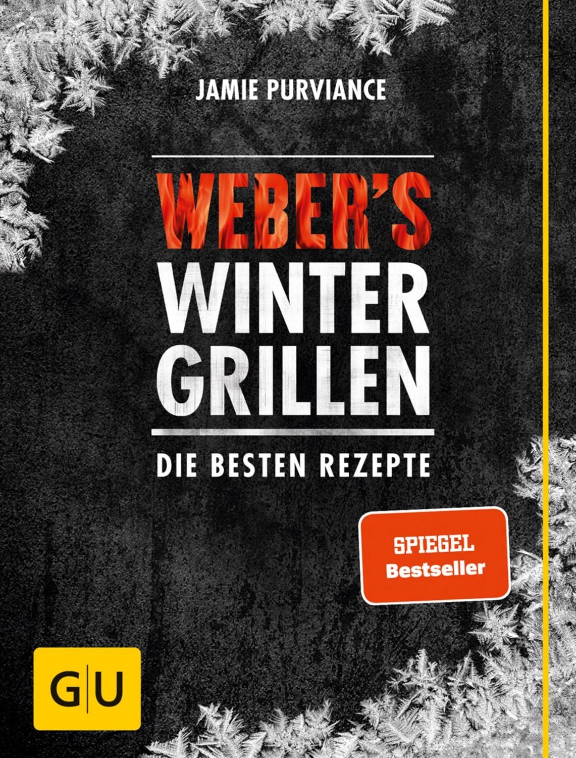 Weber's Wintergrillen / Jamie Purviance
