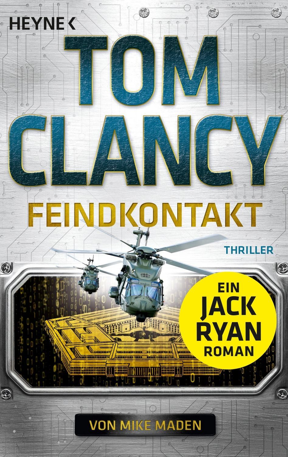 Belletristik Feindkontakt Thriller Tom Clancy, Mike Maden