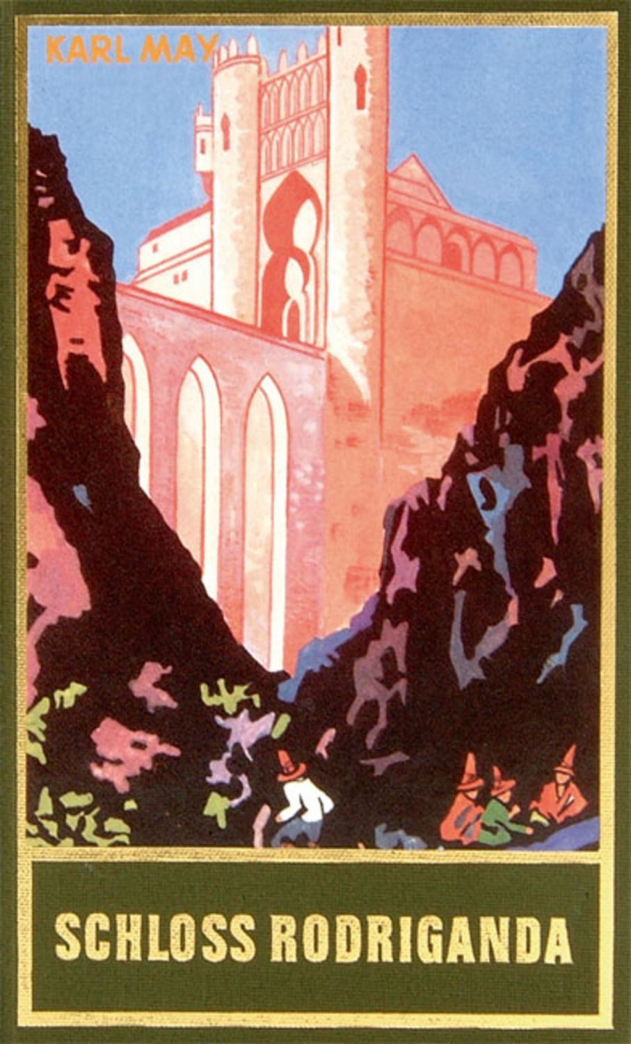 Schloss Rodriganda / Karl May