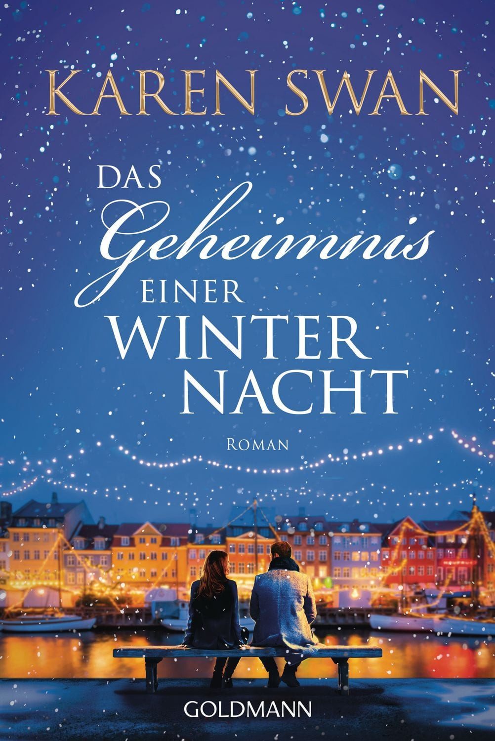 Das Geheimnis einer Winternacht / Karen Swan, SPIEGEL-Bestseller