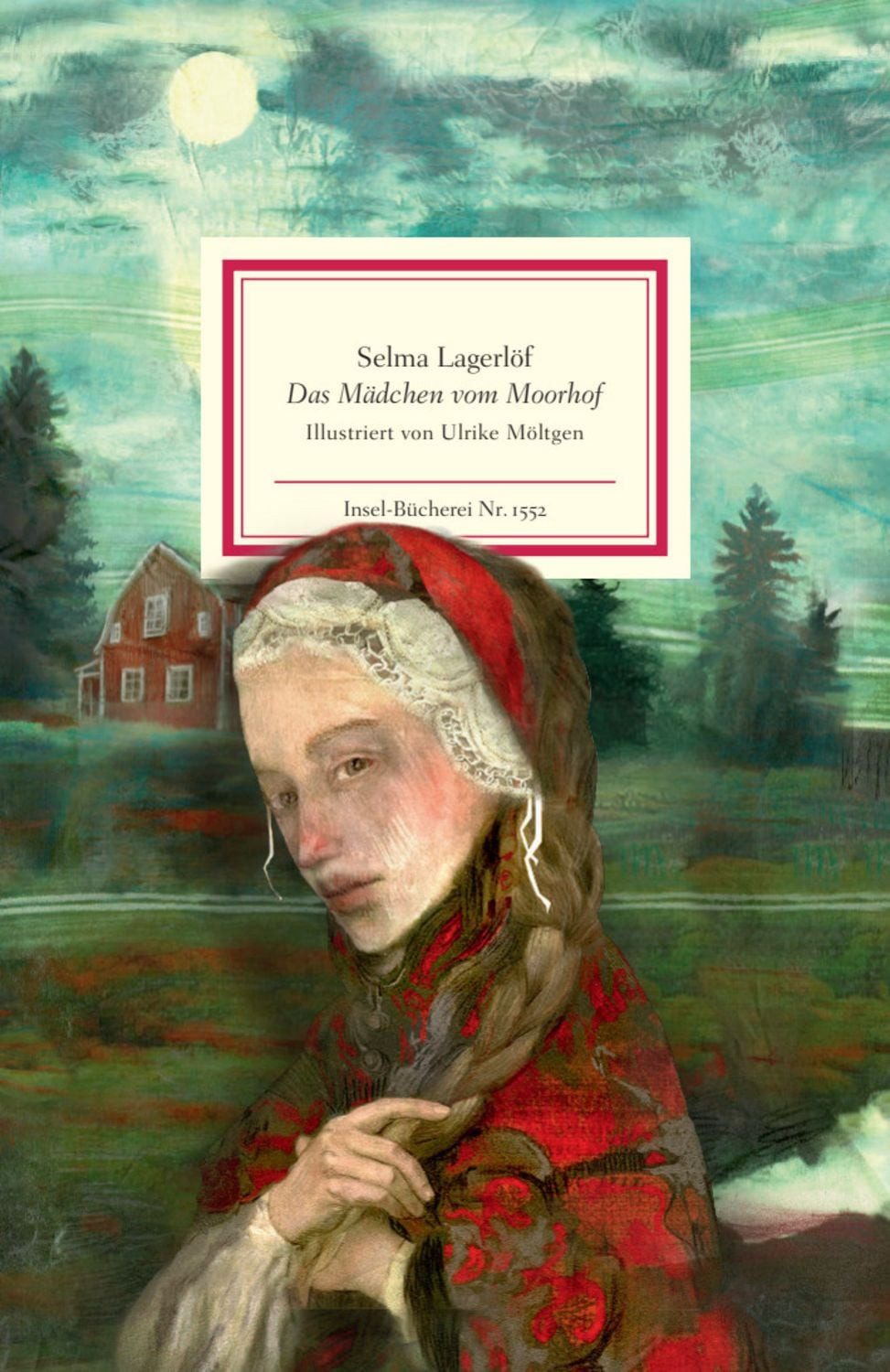 Das Mädchen vom Moorhof / Selma Lagerlöf