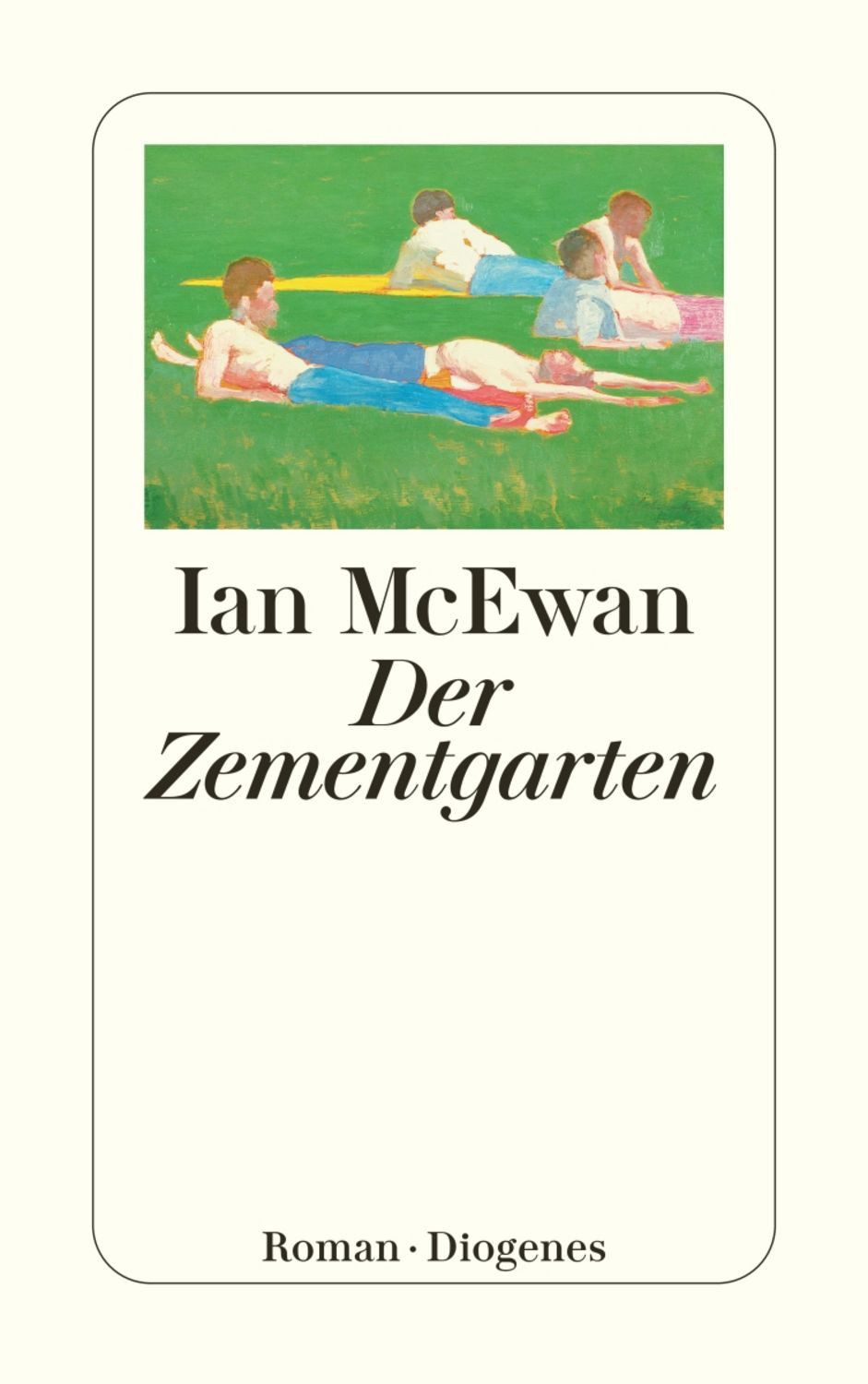 Der Zementgarten / Ian McEwan