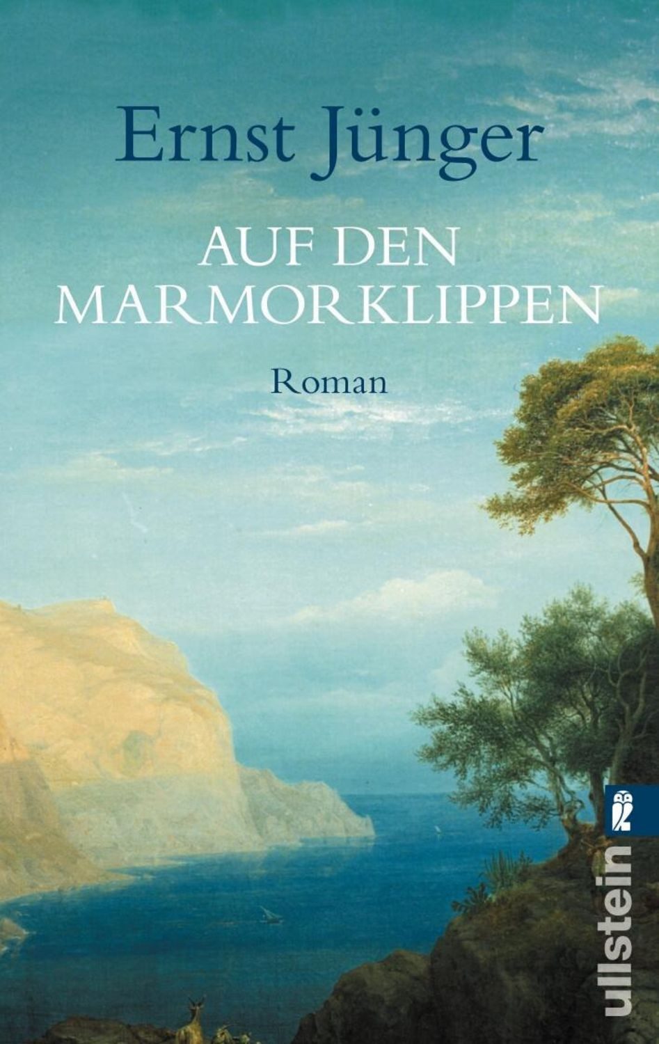 Auf den Marmorklippen / Ernst Jünger