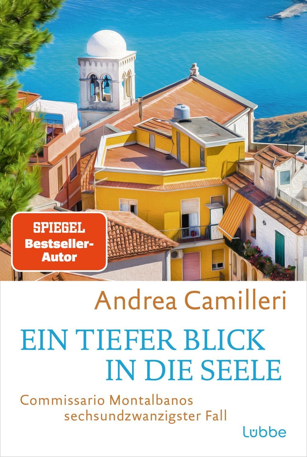Ein tiefer Blick in die Seele / Andrea Camilleri