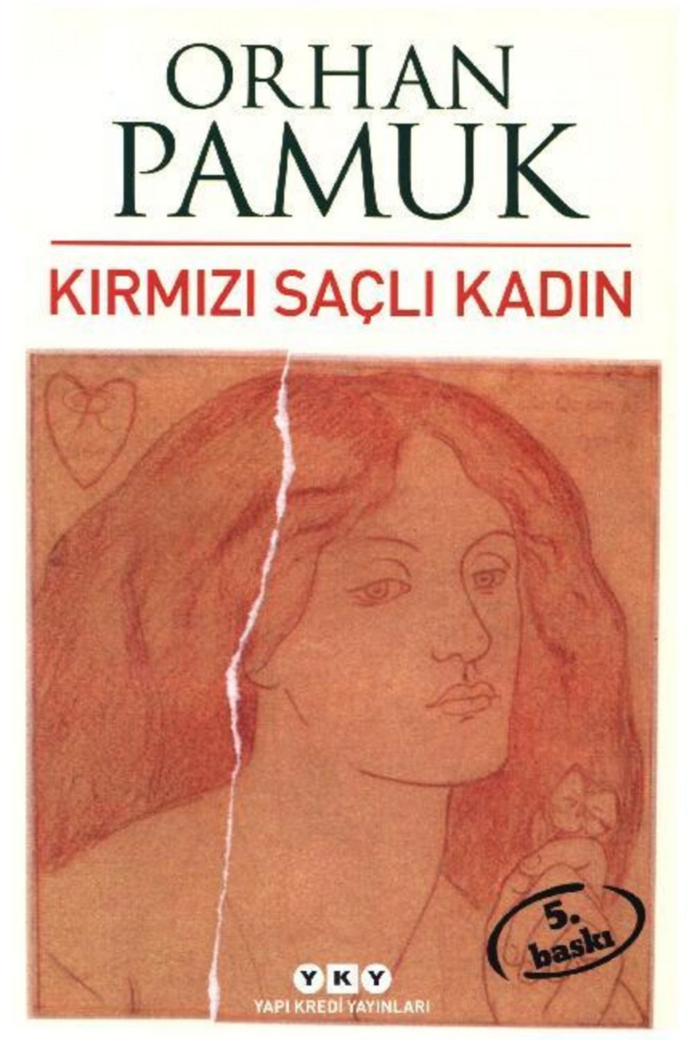 Kirmizi Sacli Kadin / Orhan Pamuk