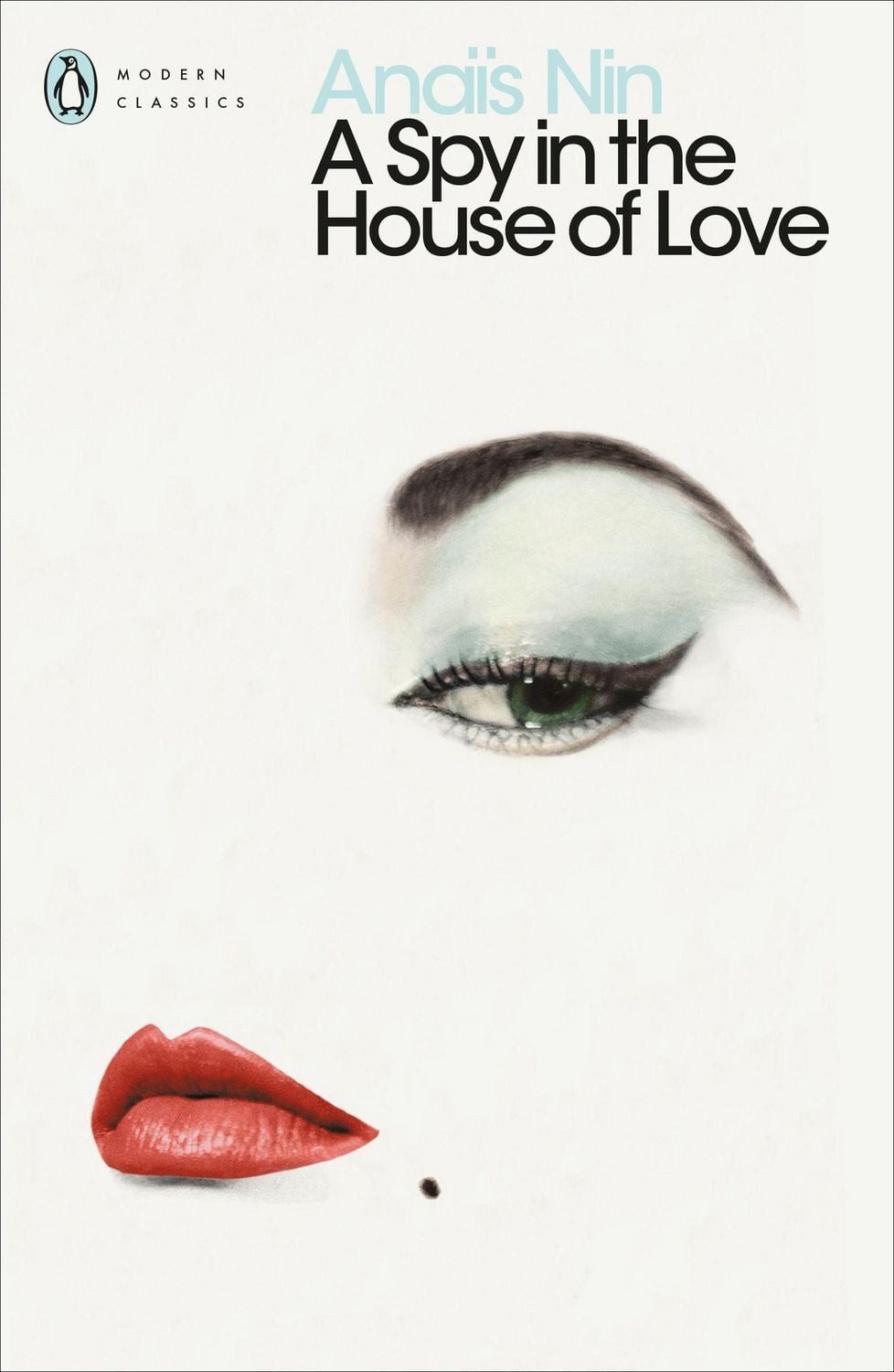 A Spy in the House of Love / Anais Nin