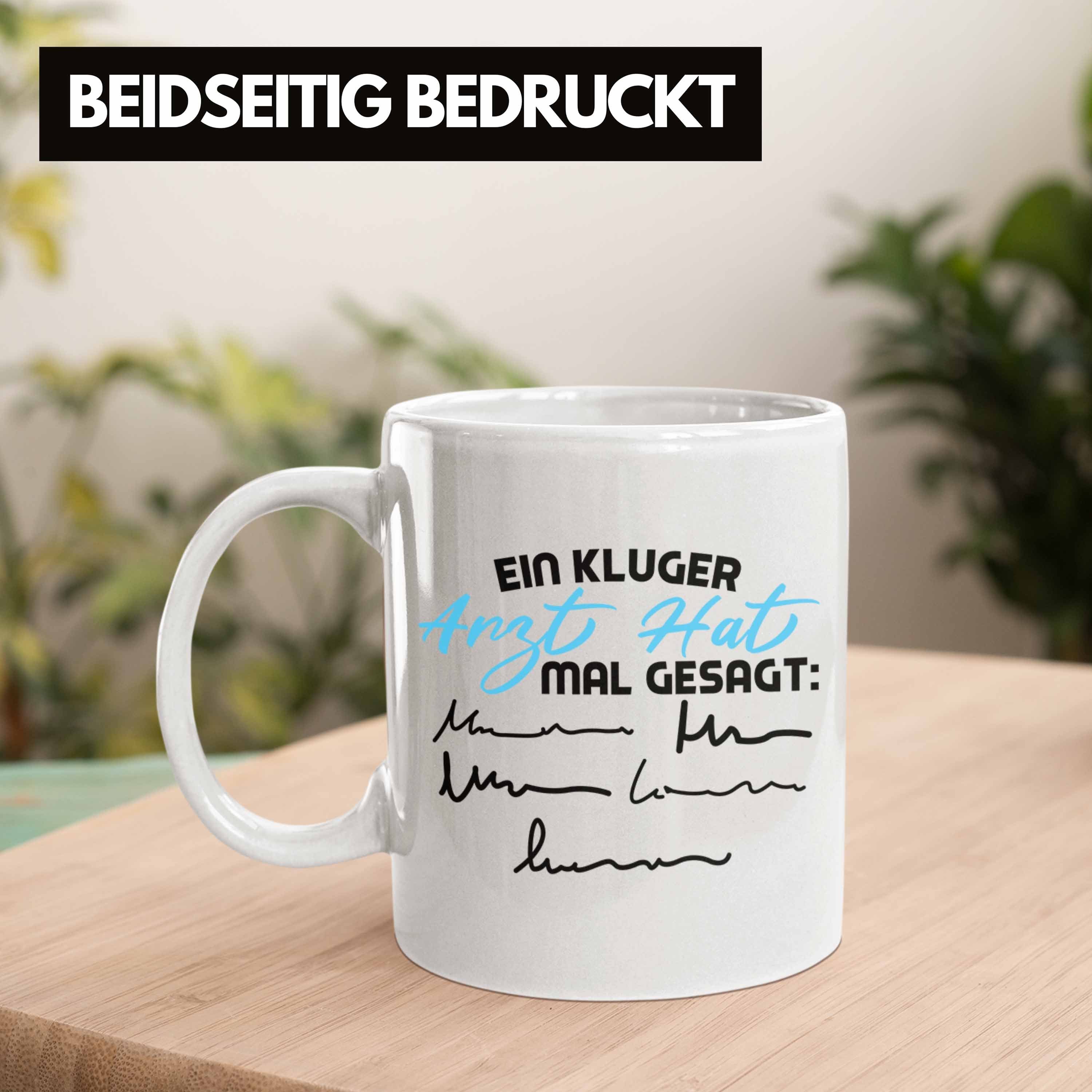 Arzt Kluger als Weiss Tasse Geburtstag Geschenk Trendation für Ein - Weihnachten. Sagte Tasse Trendation Mal Arzt zum