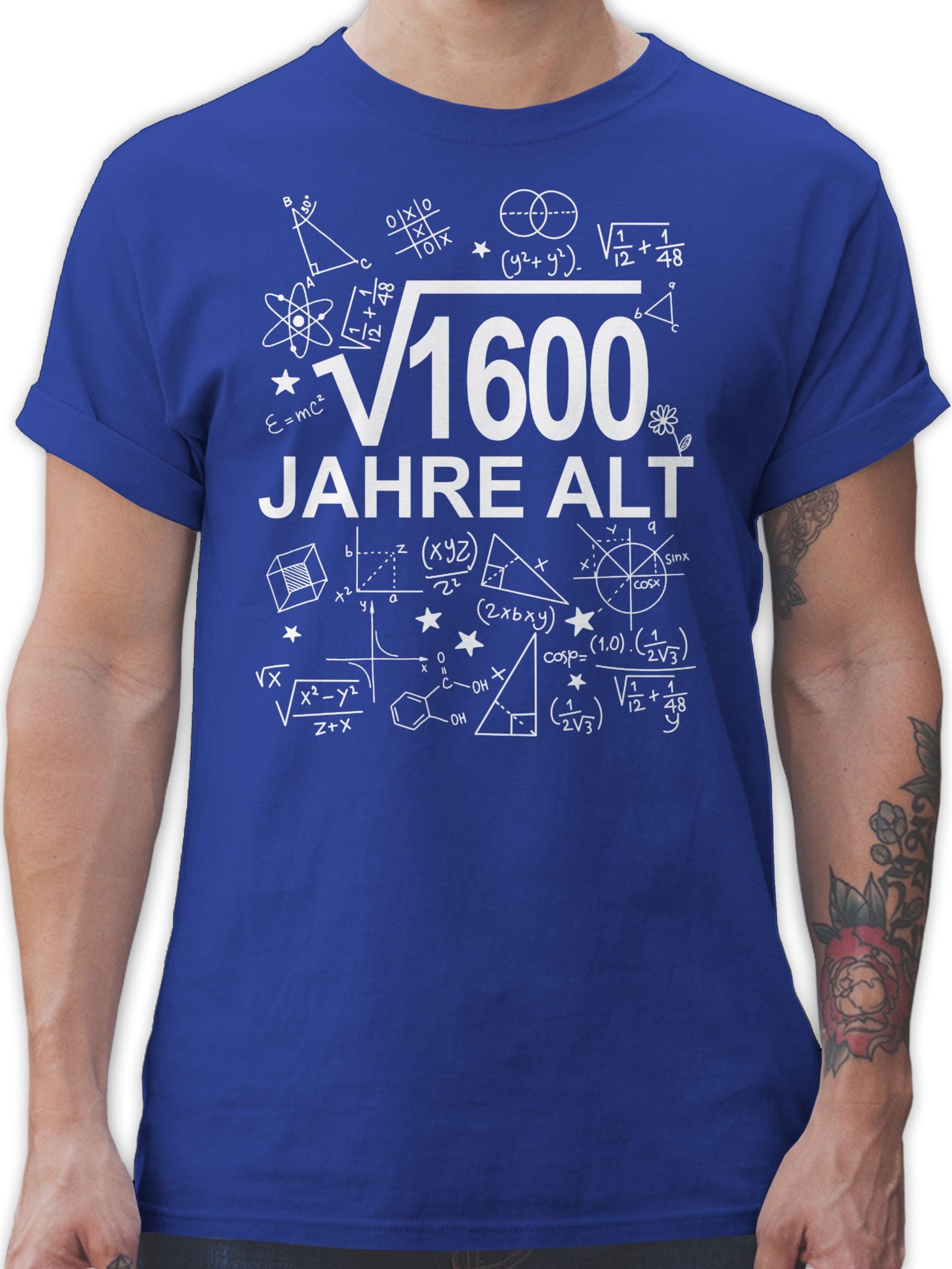 Shirtracer T-Shirt (Wurzel 1600) Vierzig Jahre alt weiß 40. Geburtstag 3 Royalblau