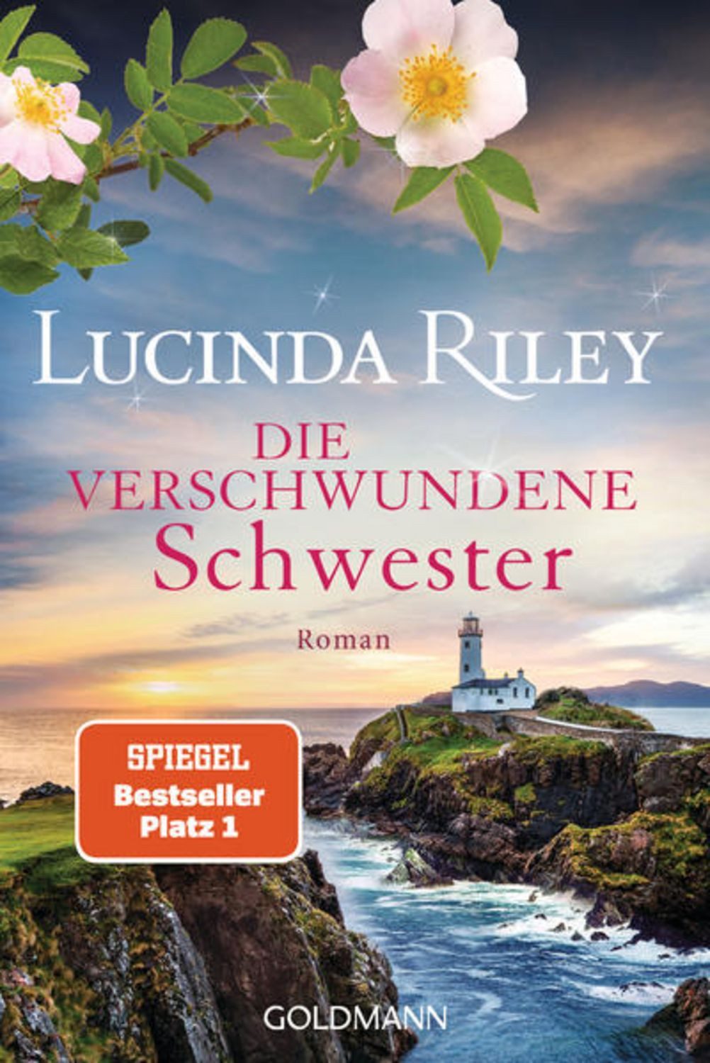 Die verschwundene Schwester / Lucinda Riley