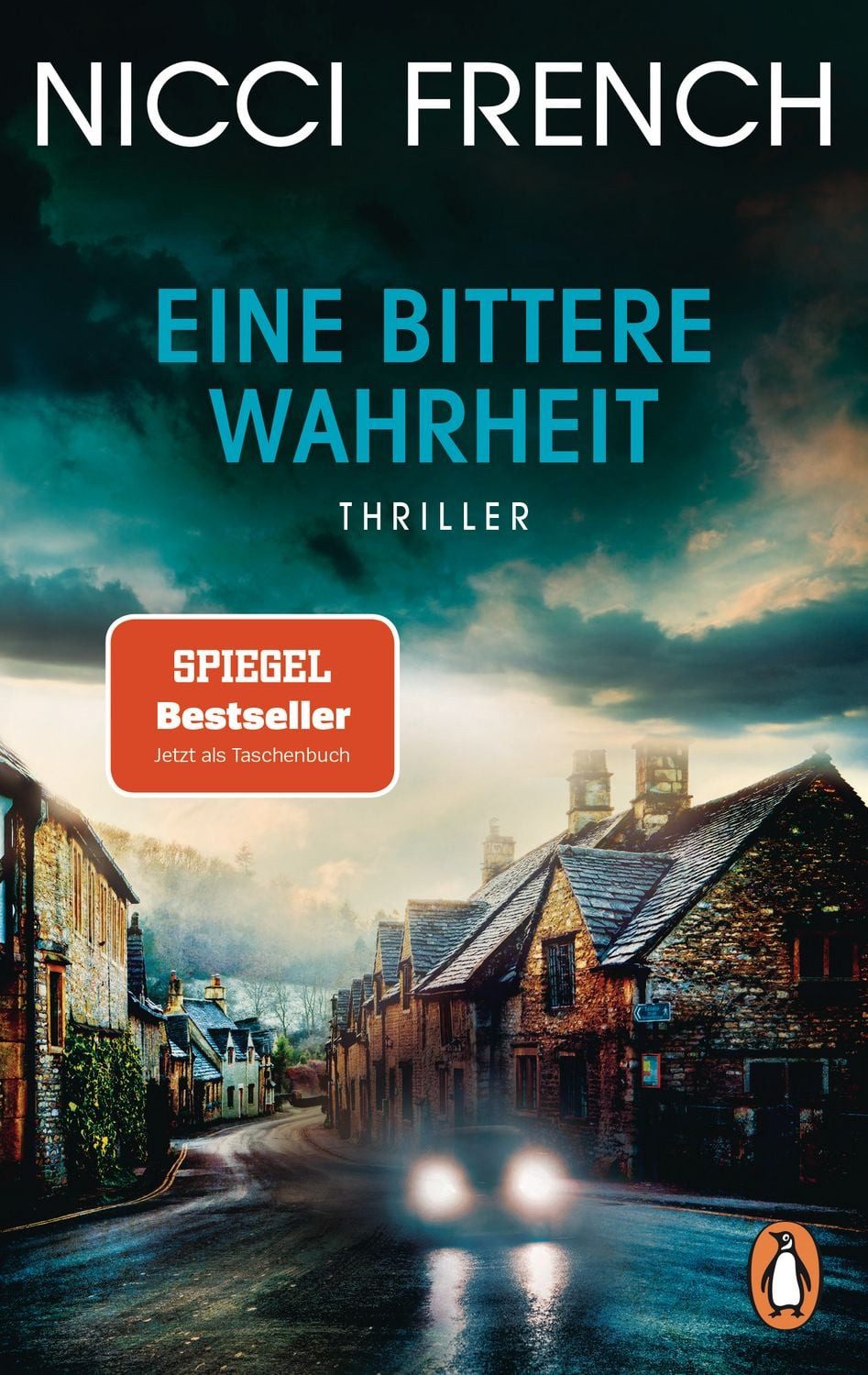 Eine bittere Wahrheit / Nicci French, SPIEGEL-Bestseller