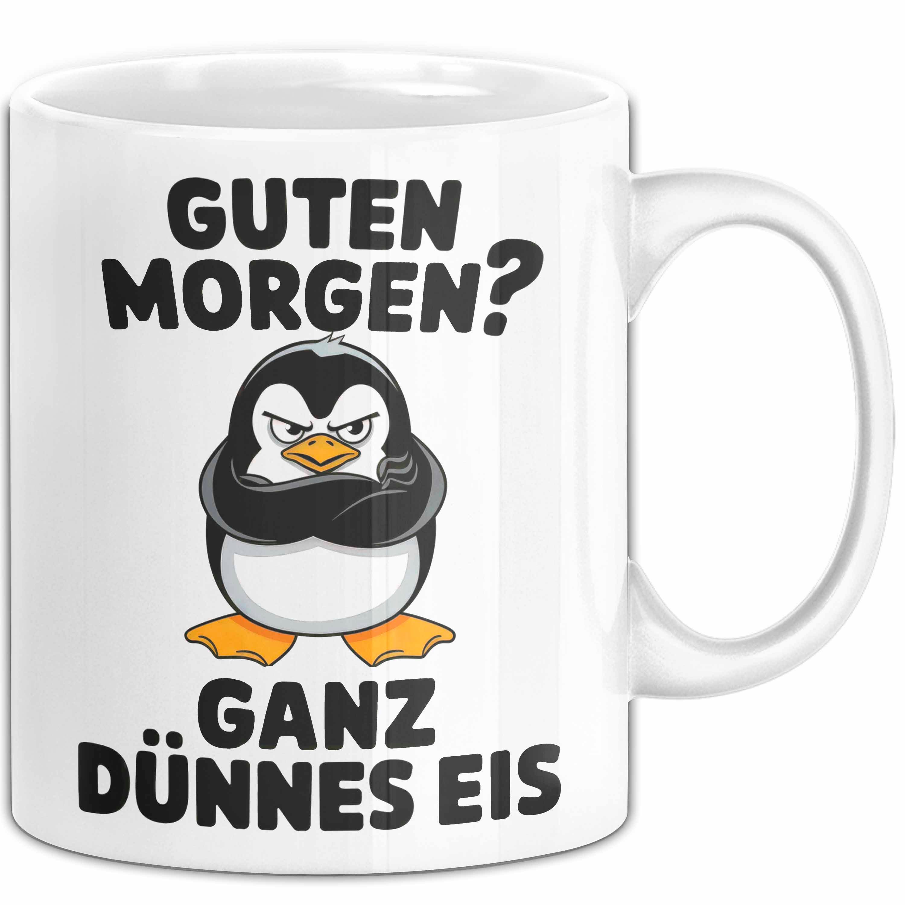 Trendation Tasse Sarkastischer Pinguin Tasse Geschenk Lustige Geschenkidee Spruch Gut