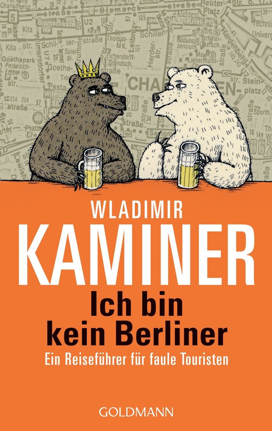 Ich bin kein Berliner / Wladimir Kaminer