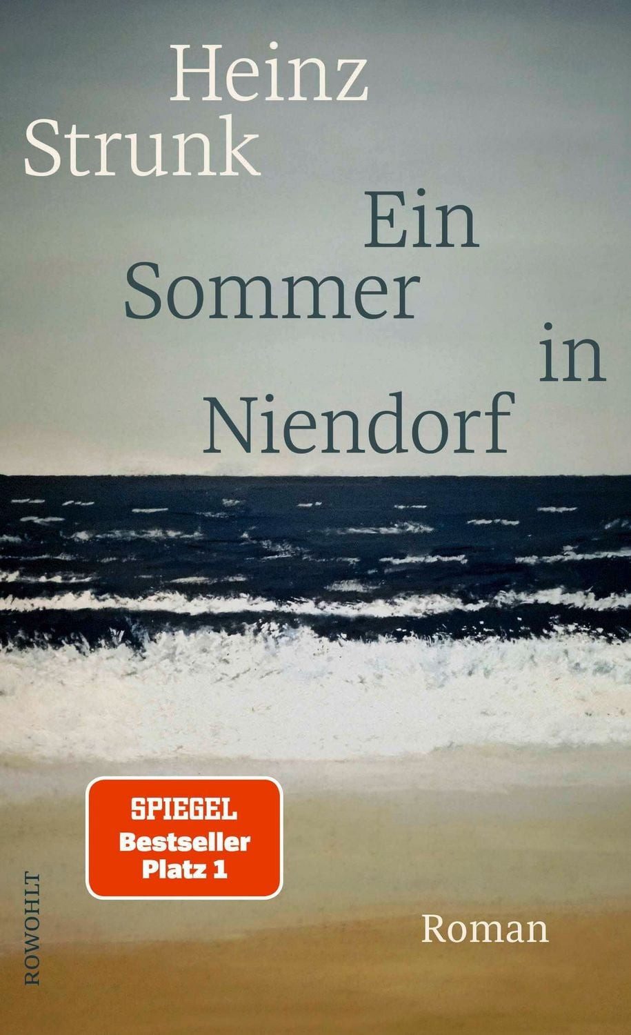 Ein Sommer in Niendorf / Heinz Strunk