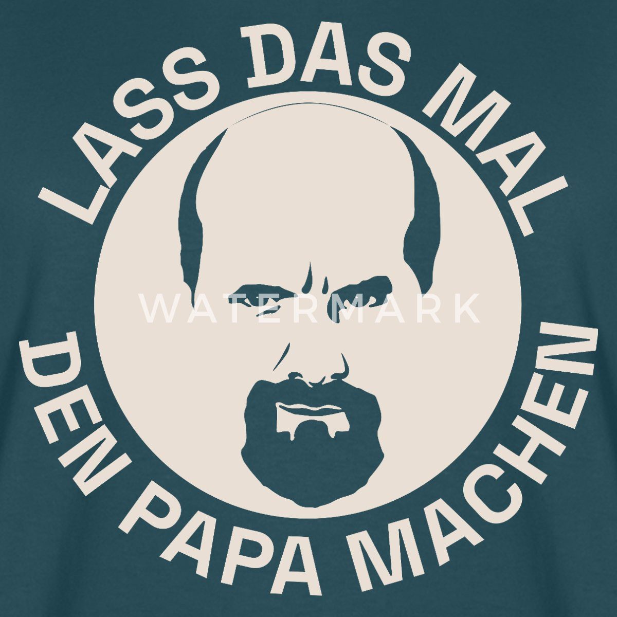 Spreadshirt T-Shirt Stromberg Lass Das Mal Den Papa Machen Relaxed Fit Unisex T-Shirt (1-tlg)