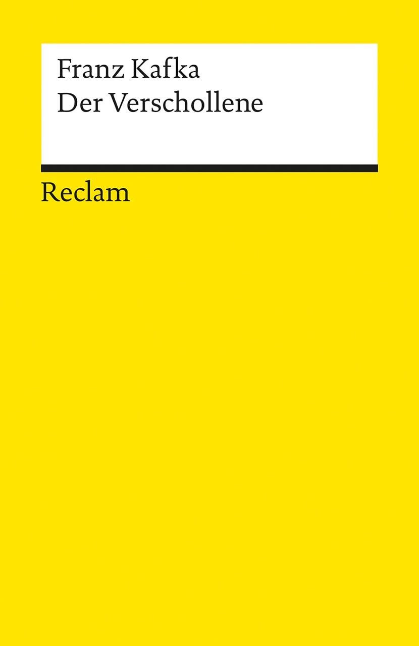 Schulbuch Der Verschollene Roman. Textausgabe mit Nachwort Franz Kafka
