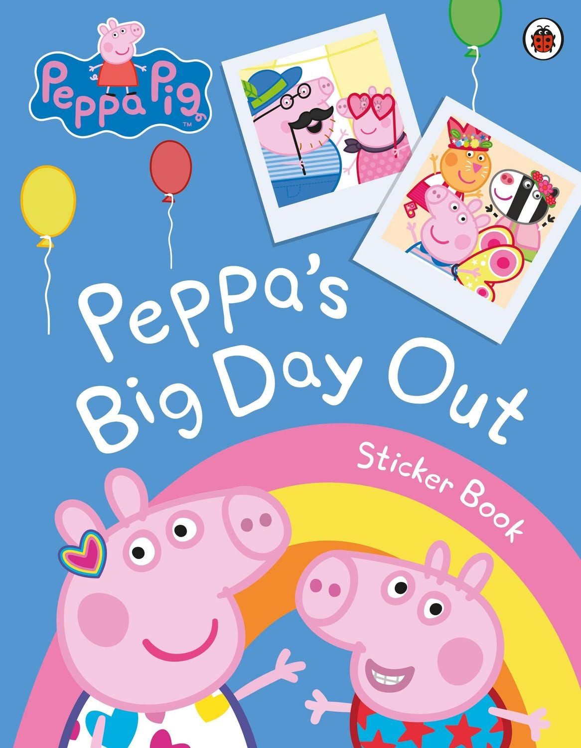 Peppa Pig: Peppa's Big Day Out Sticker Scenes Book / Peppa Pig