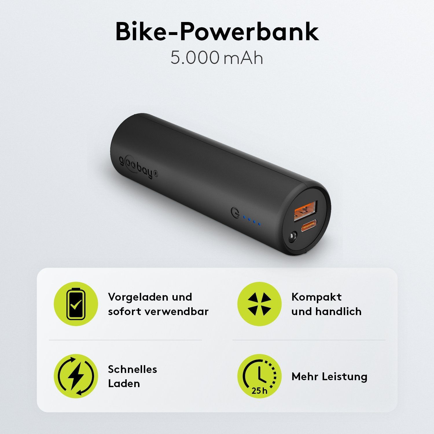Goobay Fahrrad Powerbank mit Halterung Powerbank Bike-Powerbank 5.0 (5.000  mAh) Schnellladetechnik 5000 mAh (3,7 V V), inkl. Fahrradhalterung & LED- Taschenlampe / LED Statusanzeige