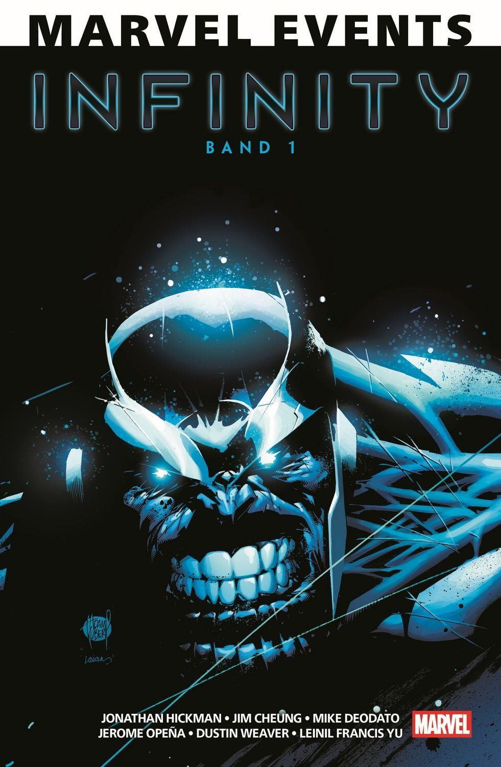 Marvel Events: Infinity / Jonathan Hickman, Jim Cheung, Mike Deodato, Jermome Opena, Dustin Weaver, Bd. 1