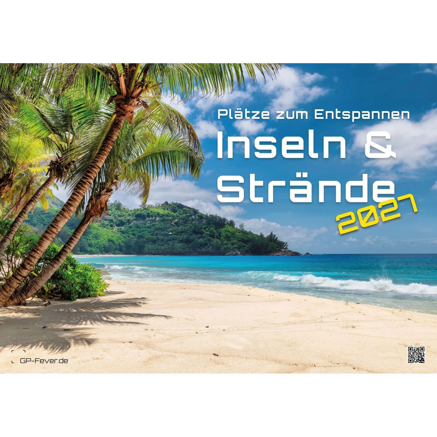 Wandkalender Inseln & Strände - Plätze zum Entspannen - 2027 - Kalender DIN A3