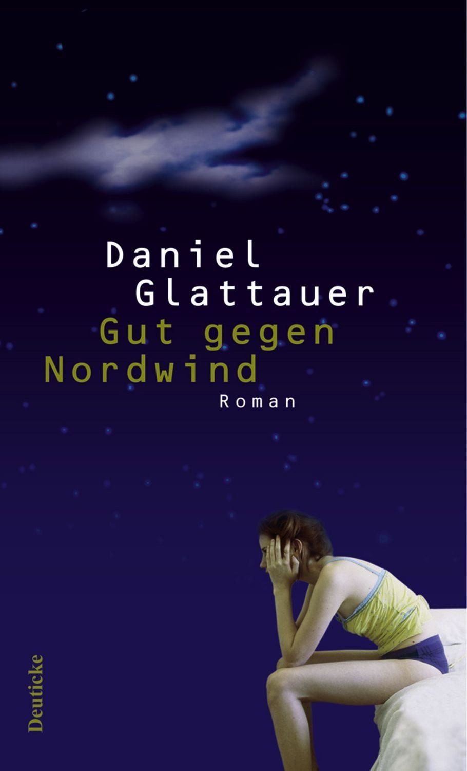 Gut gegen Nordwind / Daniel Glattauer