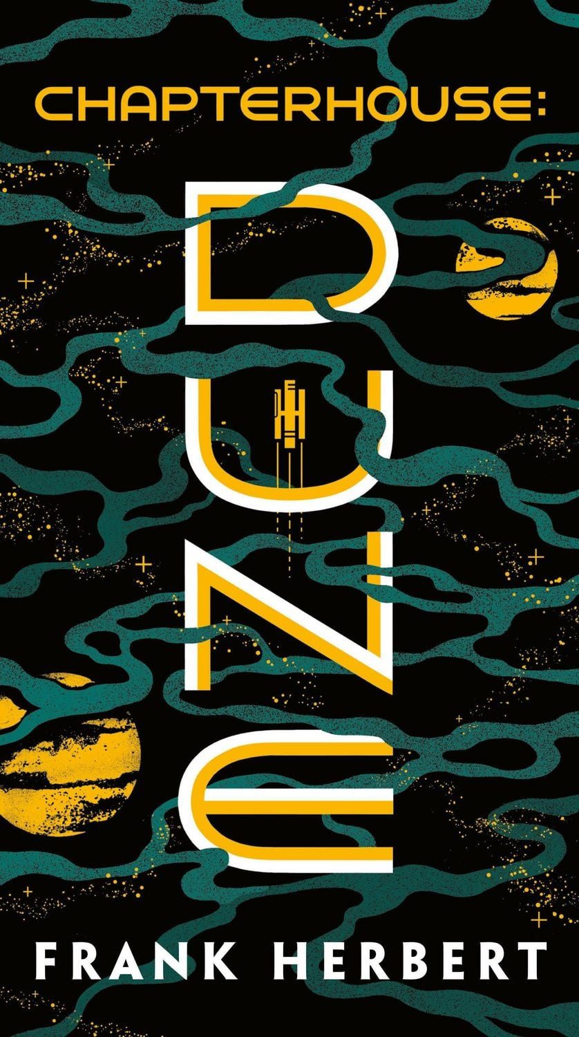 Chapterhouse: Dune / Frank Herbert, Dune