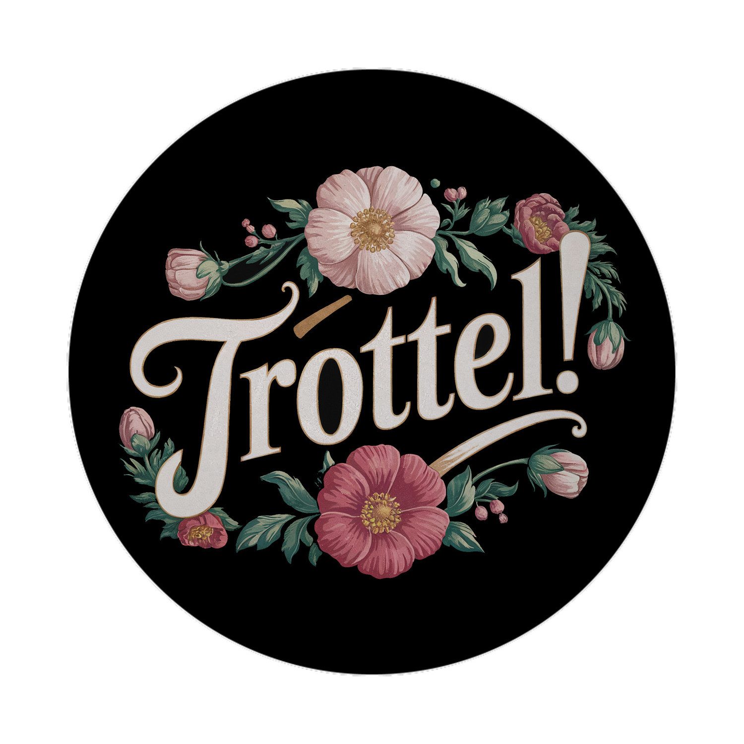Magnet Trottel Blumensprache Magnet mit Flaschenöffner rund