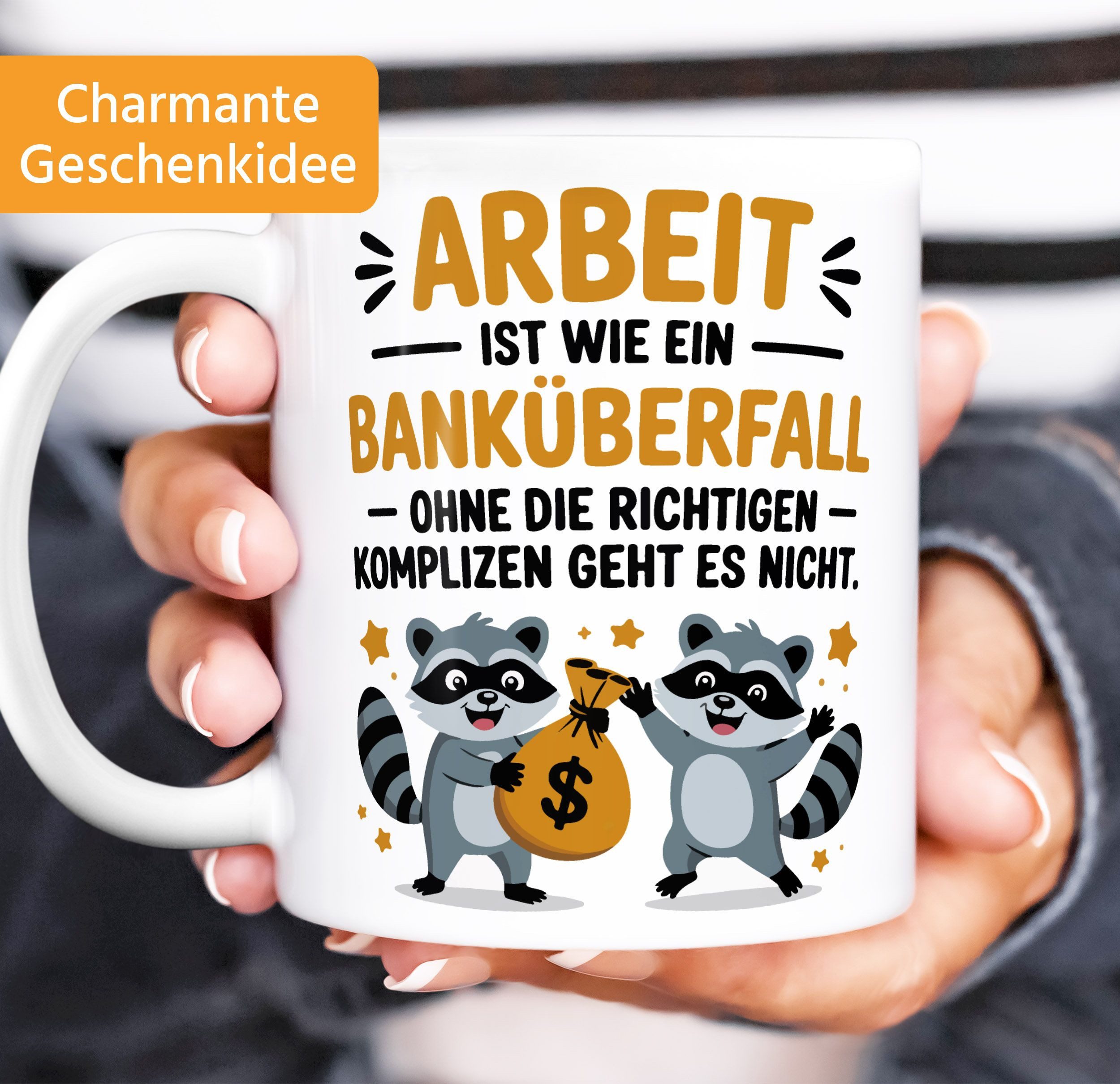 MoonWorks Tasse Tasse Spruch Arbeit ist wie ein Banküberfall Bürotasse Geschenk, Keramik