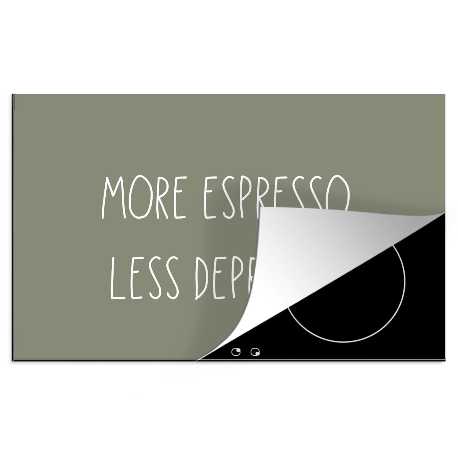 MuchoWow Herdblende-/Abdeckplatte Zitate - Espresso - Mehr Espresso. Weniger Depresso - Sprichwörter -, Vinyl, (1 tlg), 83x51 cm, Ceranfeldabdeckung, Arbeitsplatte für küche