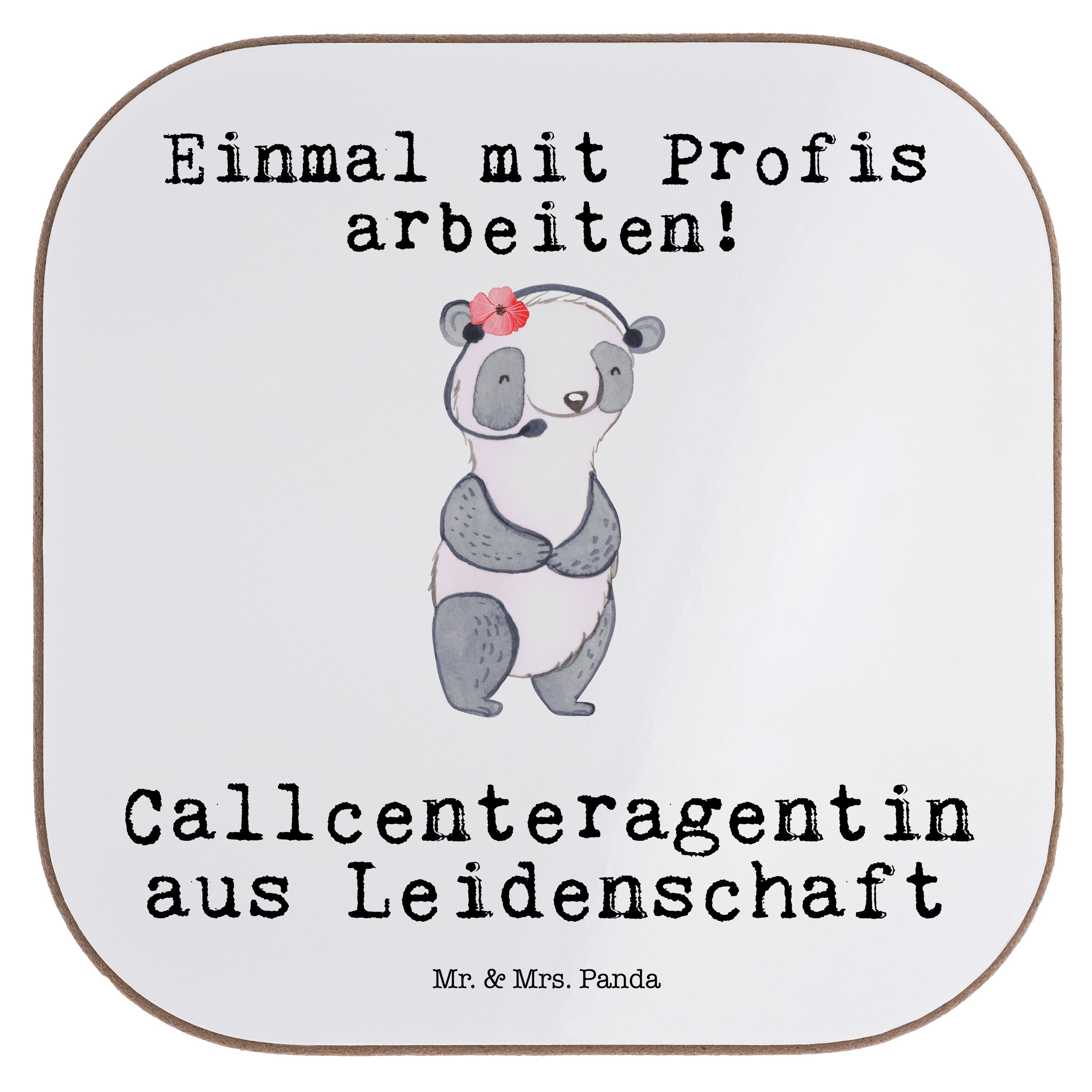 Mr. & Mrs. Panda Getränkeuntersetzer Callcenteragentin aus Leidenschaft - Weiß - Geschenk, Rente, Glasunte, 1-tlg.