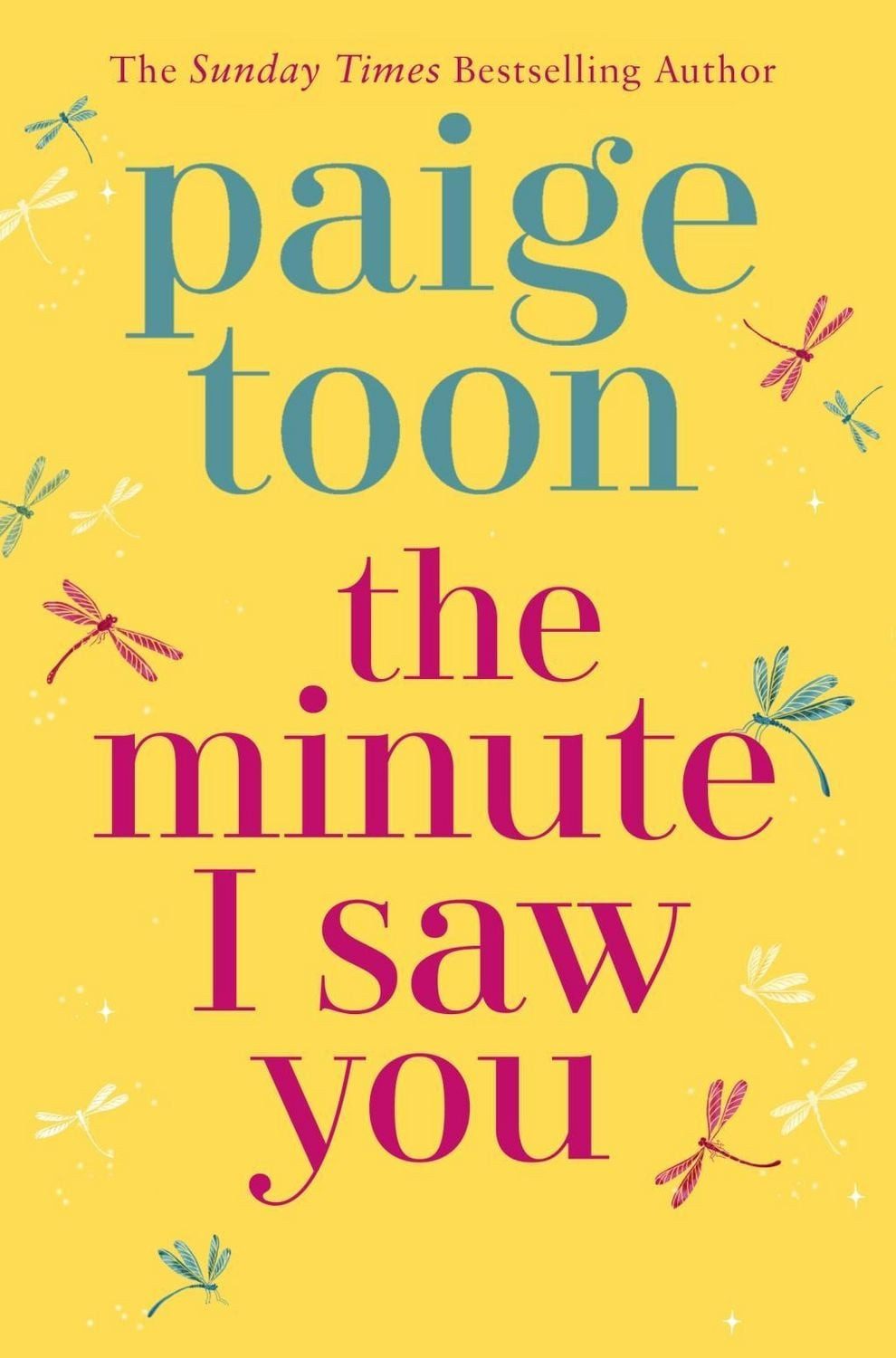 Toon, P: Minute I Saw You / Paige Toon, X