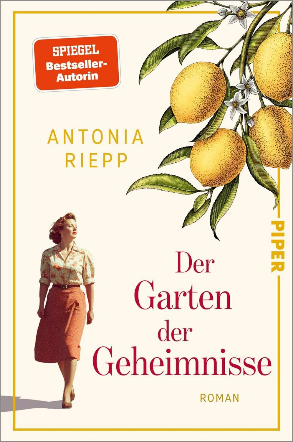 Der Garten der Geheimnisse / Antonia Riepp