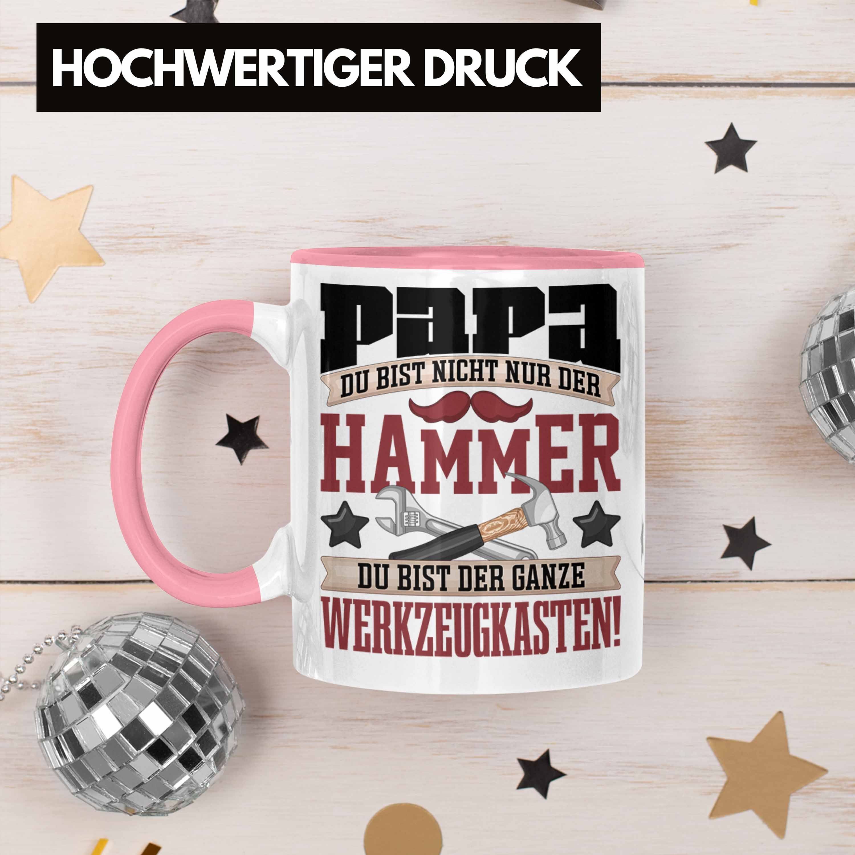 Nur Hammer" Geschenkidee Geschenk Tasse Papa Tasse Nicht Vatert Rosa "Du Trendation Bist Der