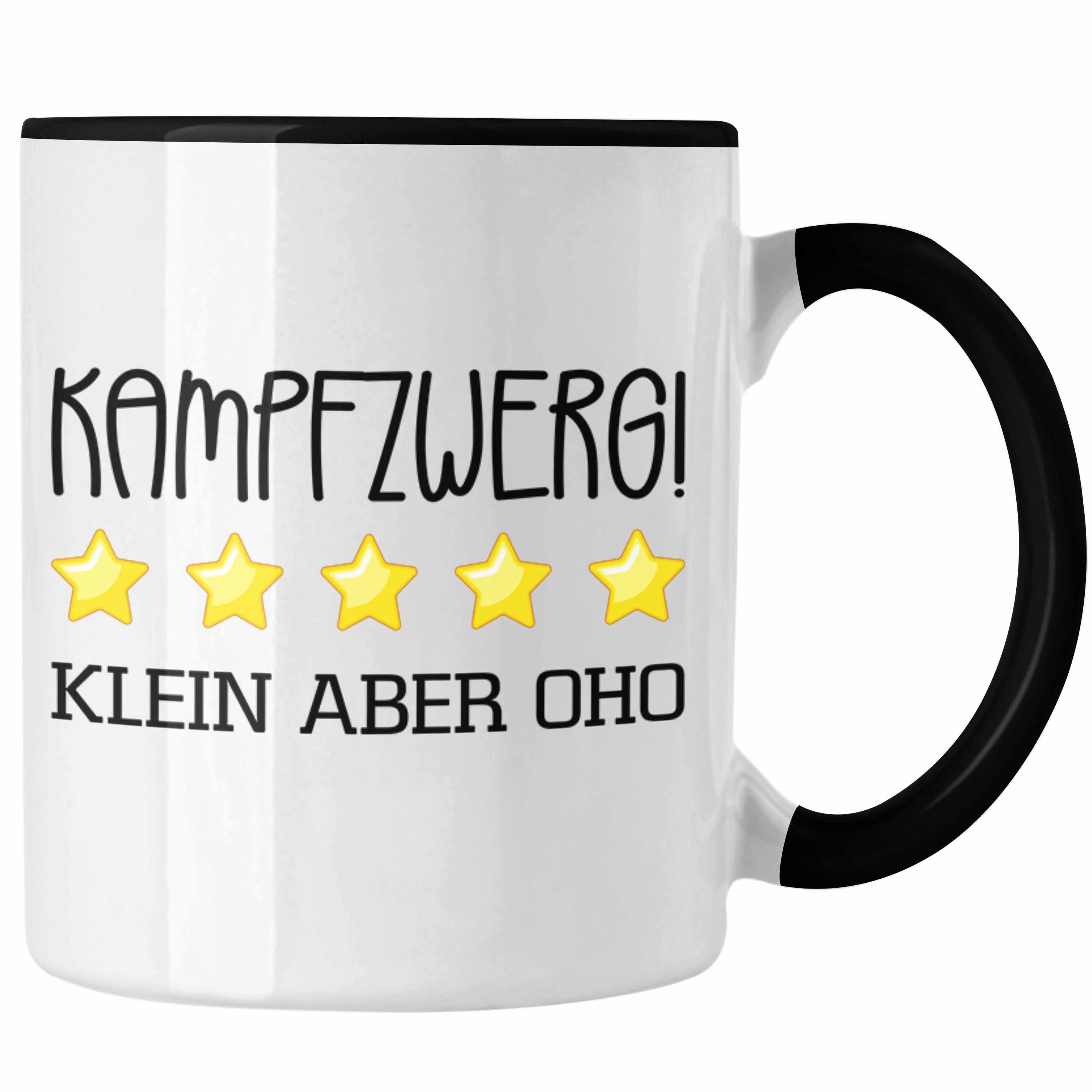 Trendation Tasse Kampfzwerg Tasse Geschenk Weiblich Schwarz Spruch Frauen Geschenkidee Lustiger