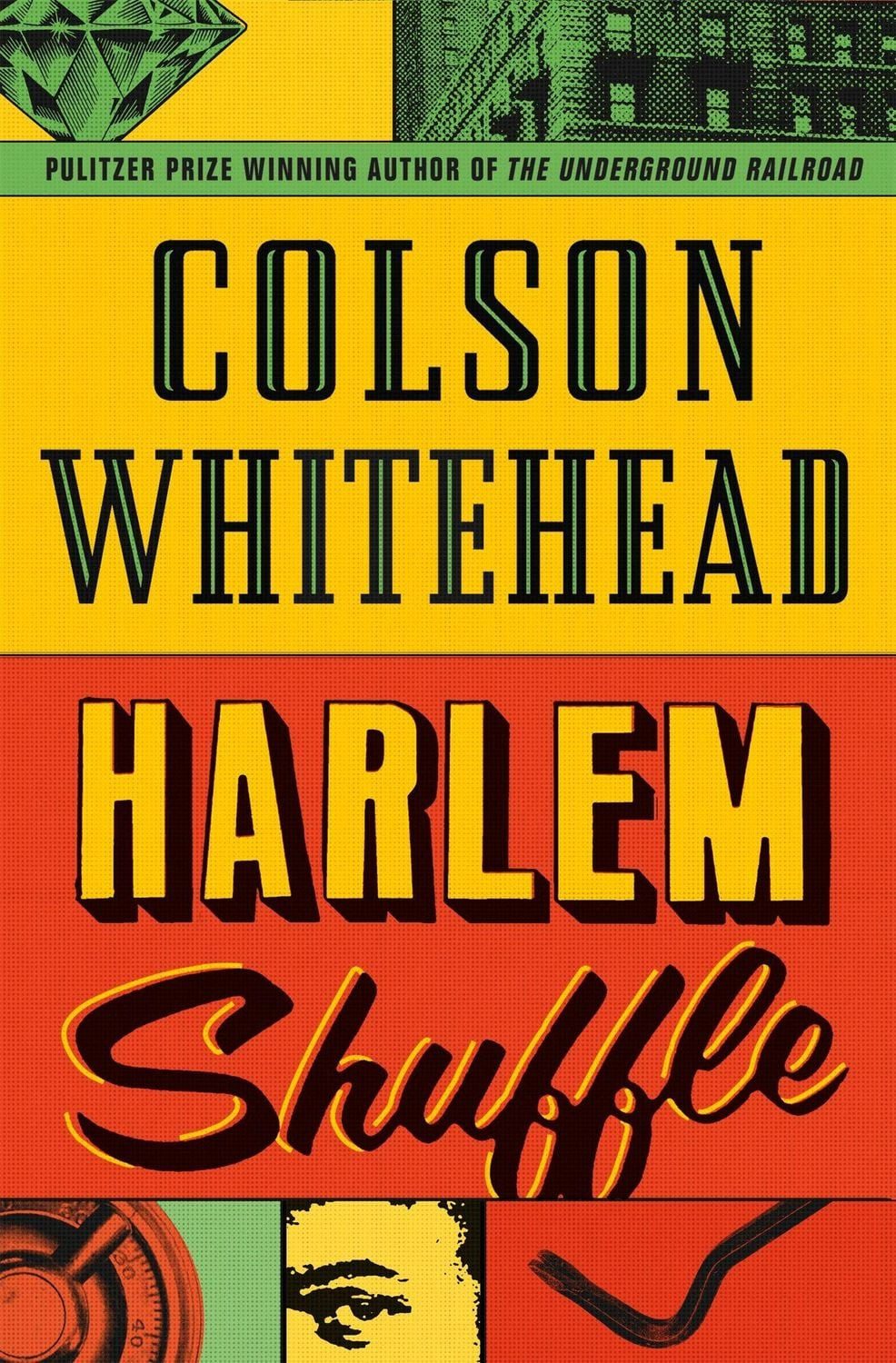 Harlem Shuffle / Colson Whitehead