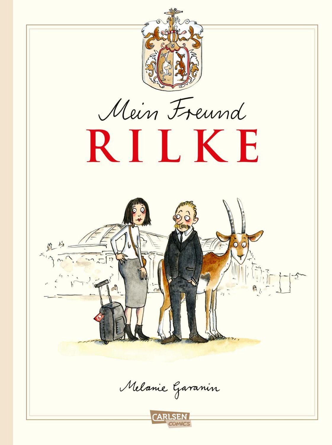 Mein Freund Rilke / Melanie Garanin