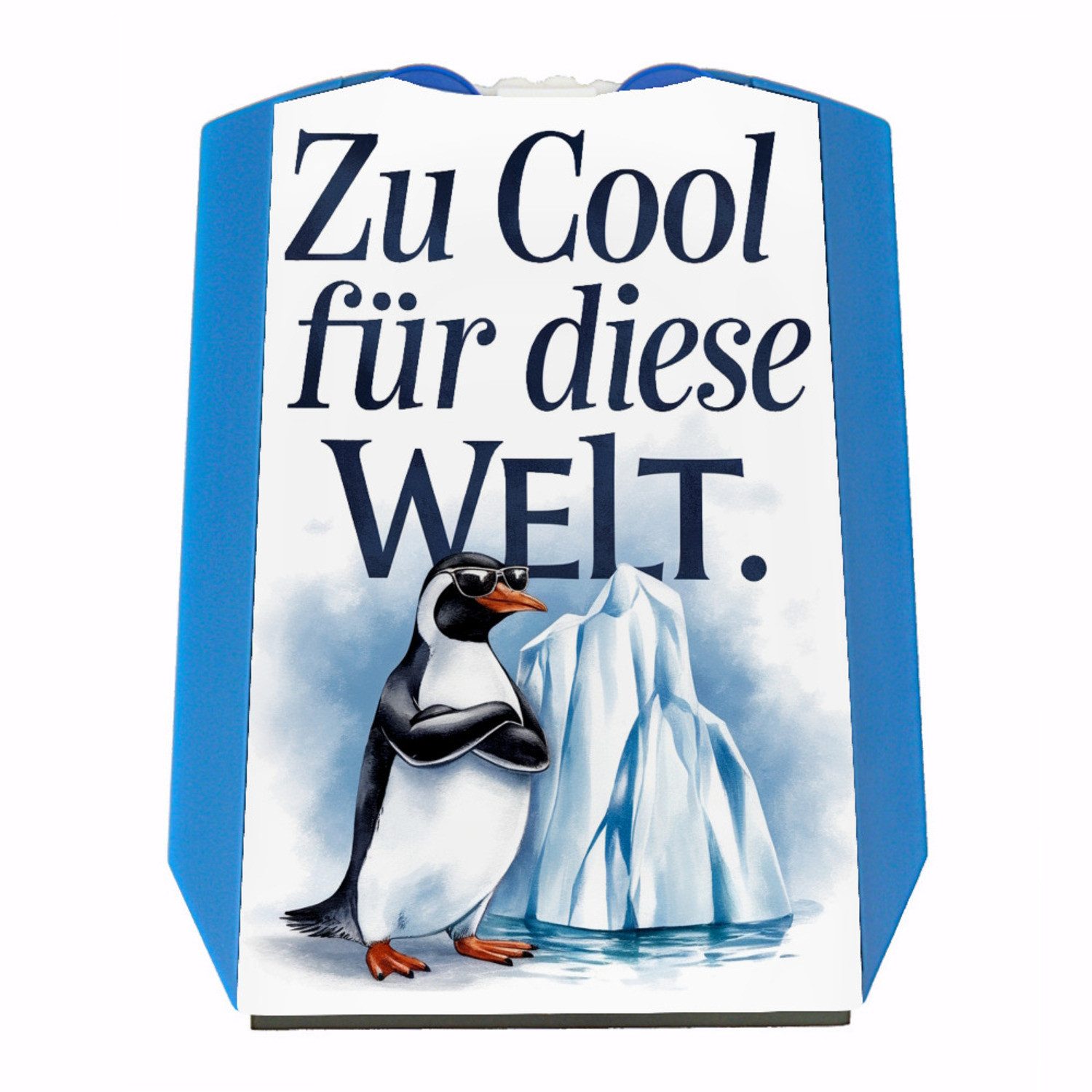 Parkscheibe Zu cool für die Welt Pinguin mit Sonnenbrille Parkscheibe