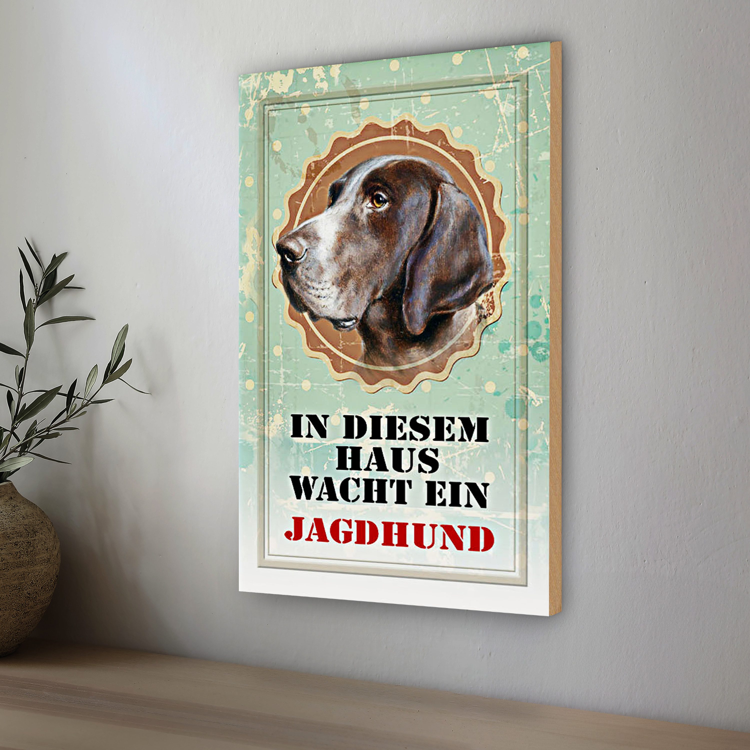 Roomando Holzbild Hund 12x18cm in diesem Haus wacht ein Jagdhund