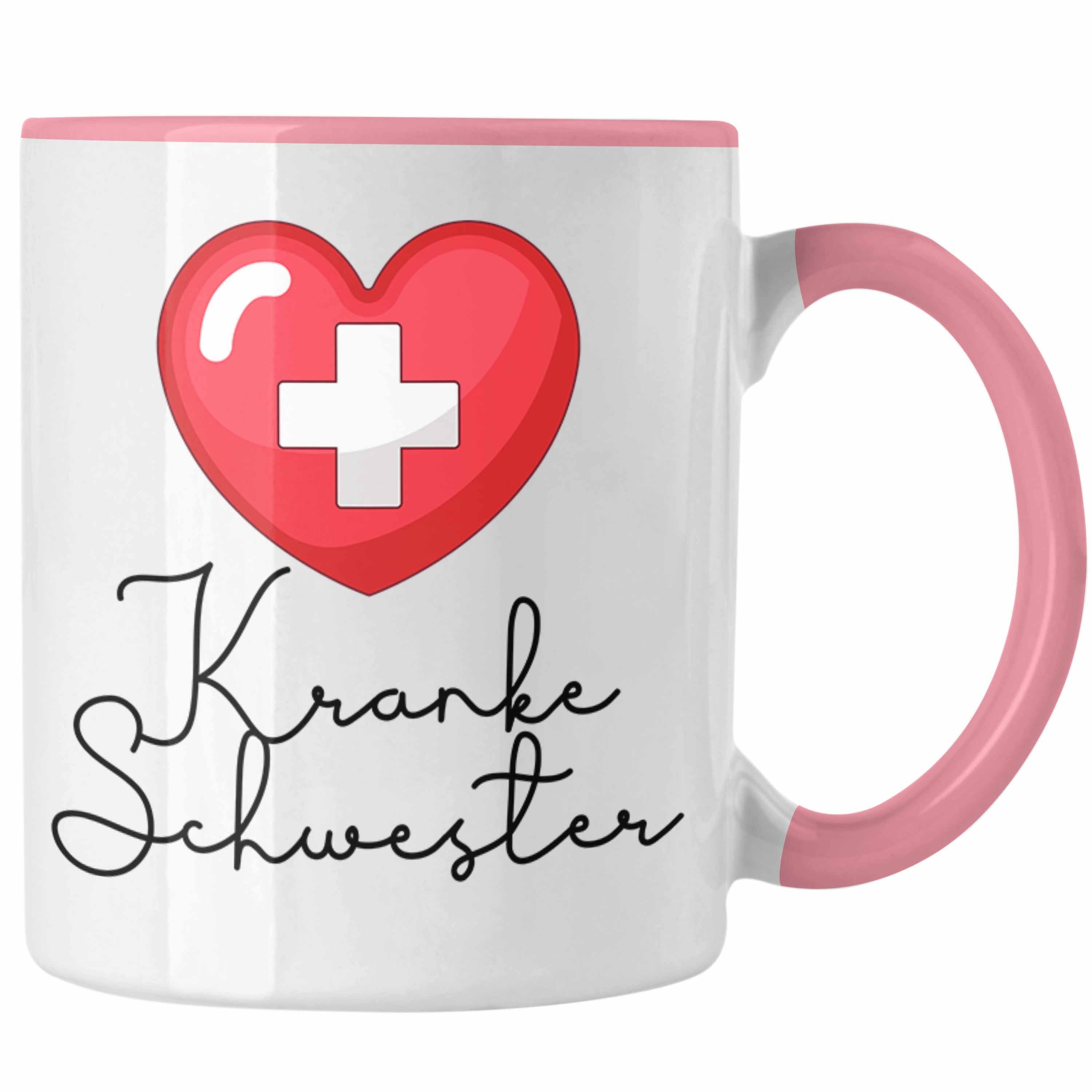 Lustige "Kranke - Schwester" Rosa Krank Tasse für Geschenk Tasse Krankenschwester Trendation