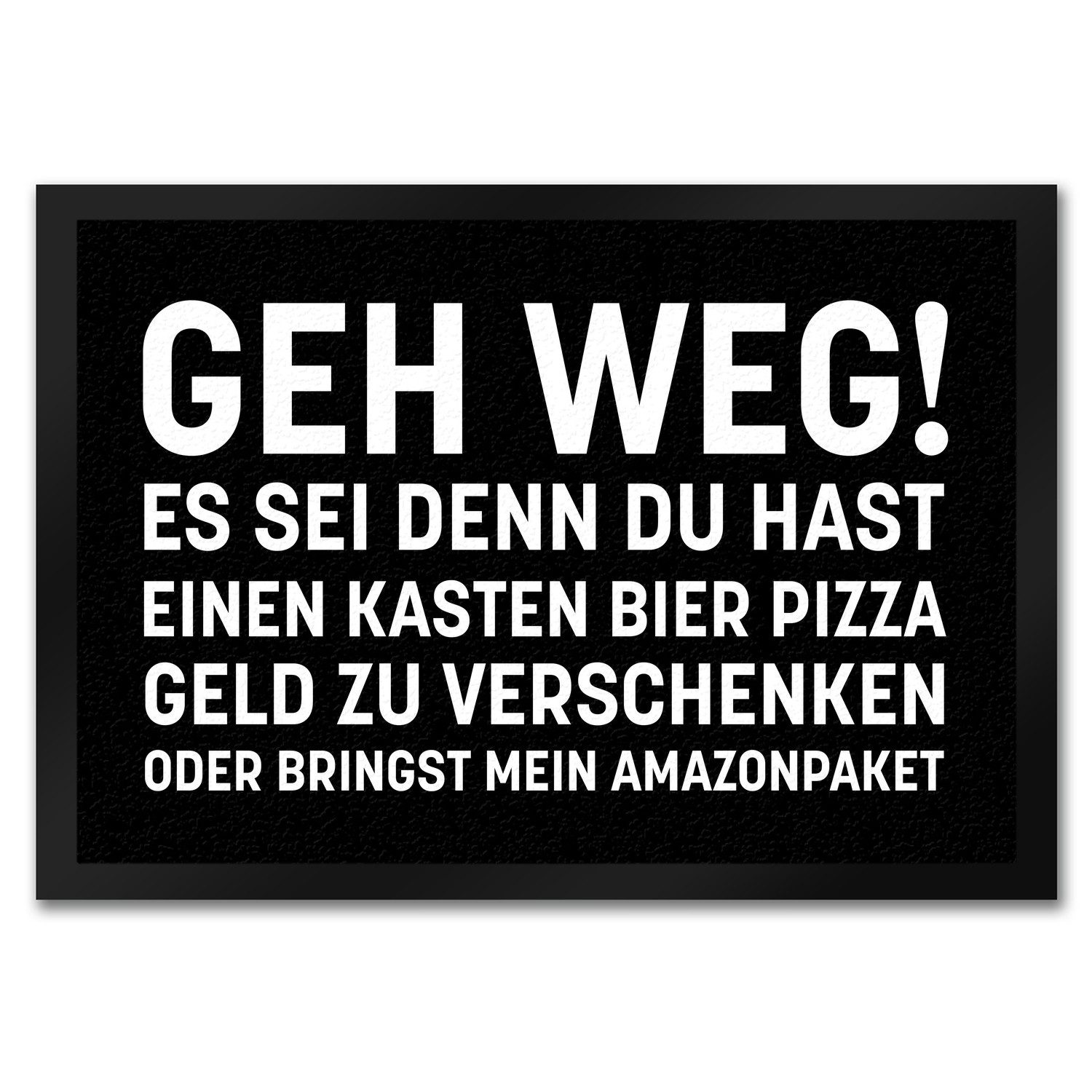 Fußmatte Geh weg Fußmatte in 35x50 cm mit witzigem Spruch